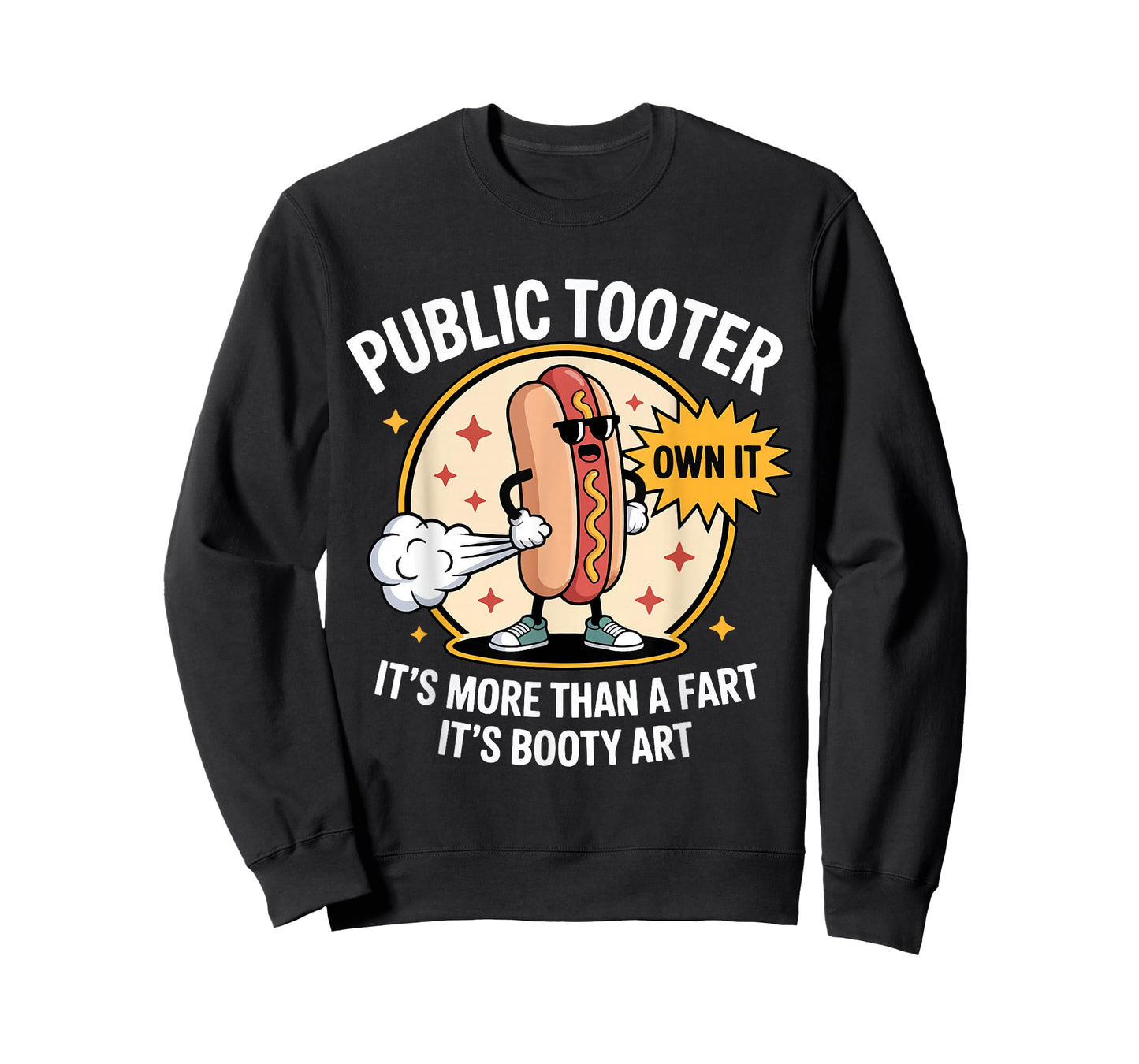 Public Tooter It's More Than A Fart Toilet Humor Meme Hotdog T-Shirt