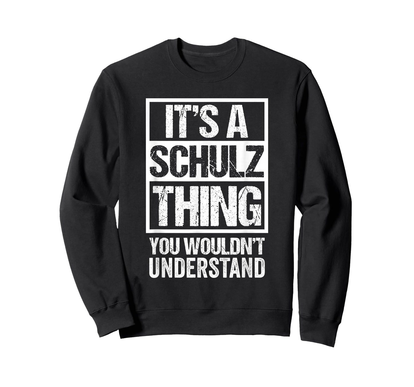 It's A Schulz Thing You Wouldn't Understand T-Shirt