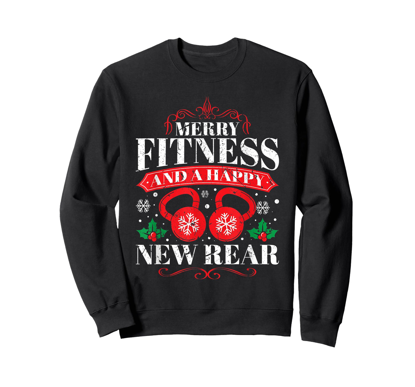 Merry Fitness And A Happy New Rear Funny Workout Lover T-Shirt