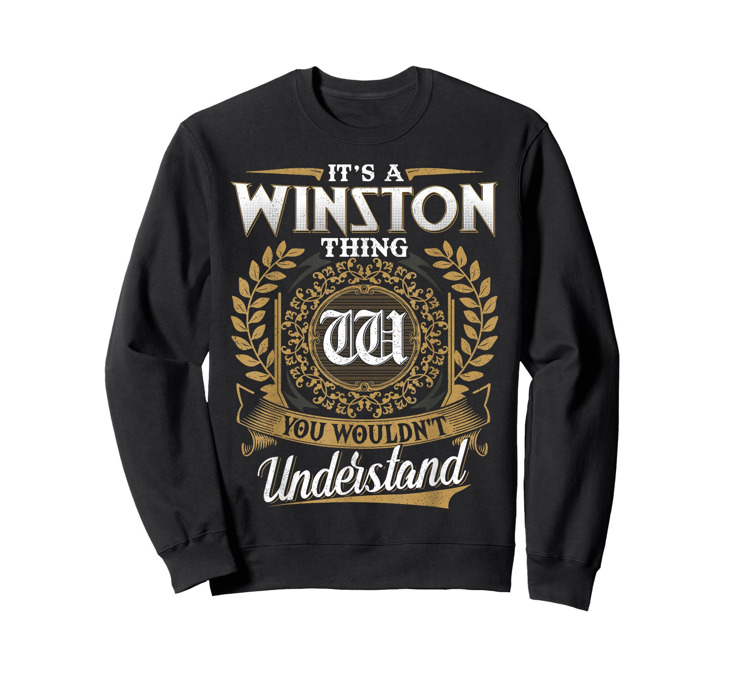 It's A WINSTON Thing You Wouldn't Understand Name Classic T-Shirt