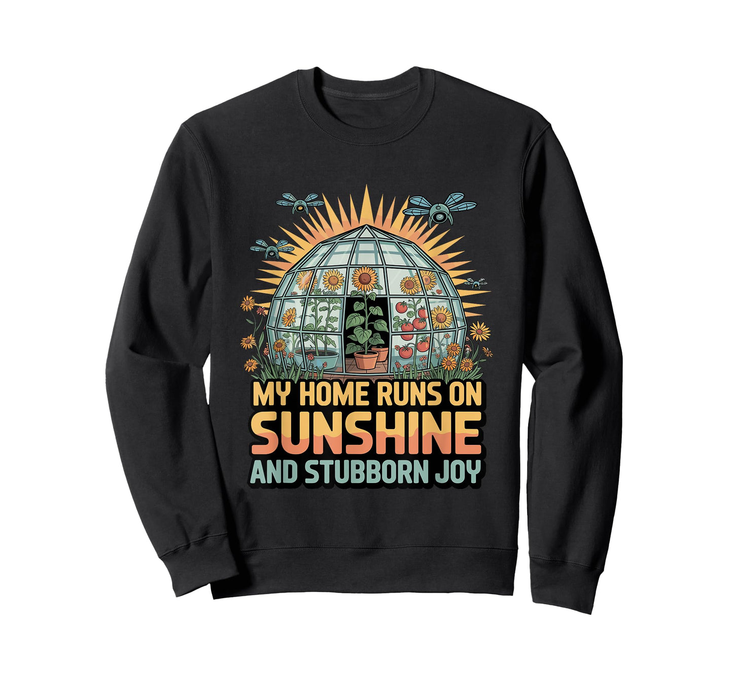My Home Runs On Sunshine and Stubborn Joy Solarpunk T-Shirt