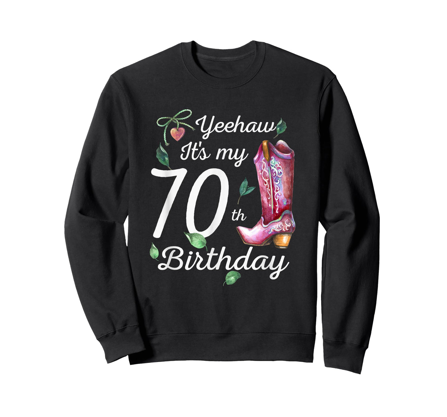 Yeehaw Its My 70th Birthday 70 Year Old Gift Country Cowgirl T-Shirt