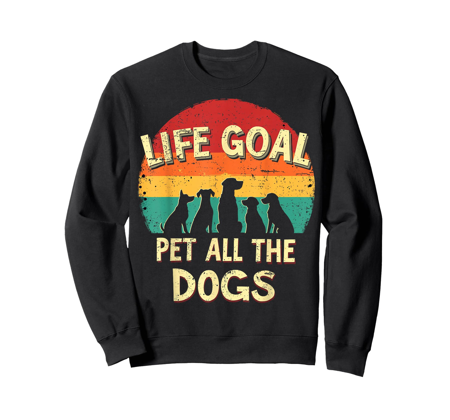 Life Goal Pet All The Dogs Dog Lover Vintage Funny Dog Retro T-Shirt