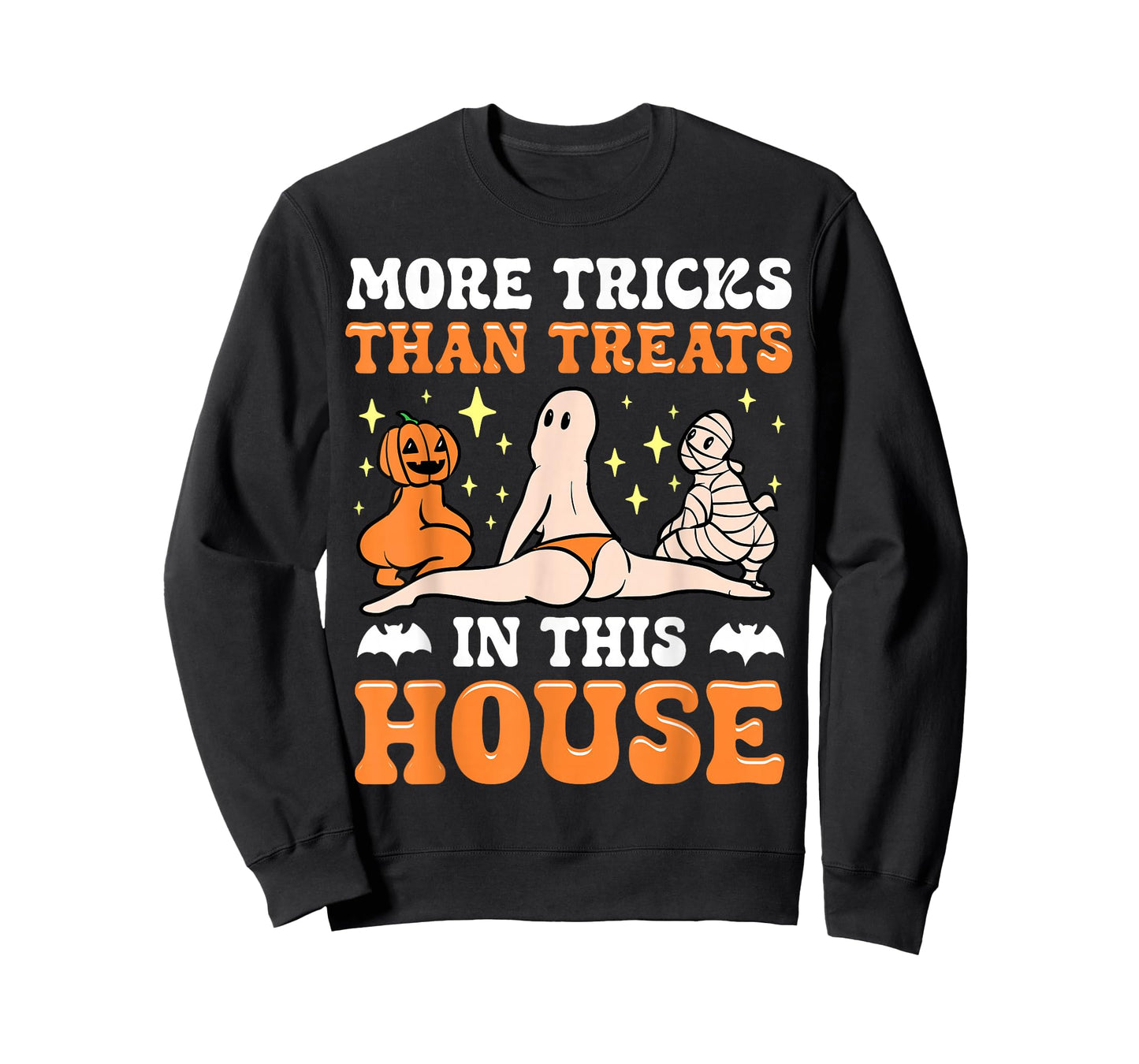 More Tricks Than Treats in This House Sexy Halloween Crew T-Shirt
