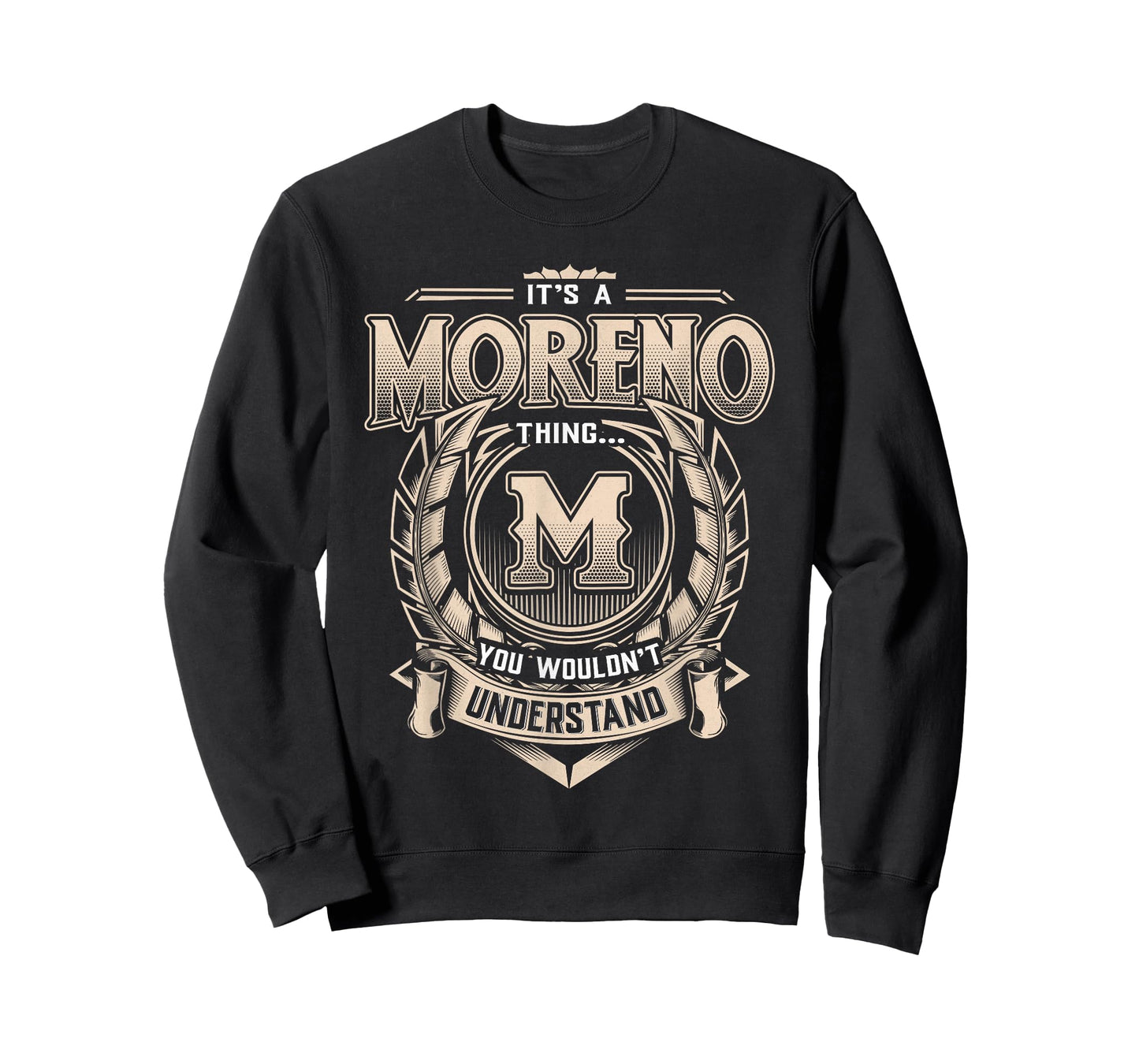 Moreno Last Name Shirt It's A Moreno Thing T-Shirt