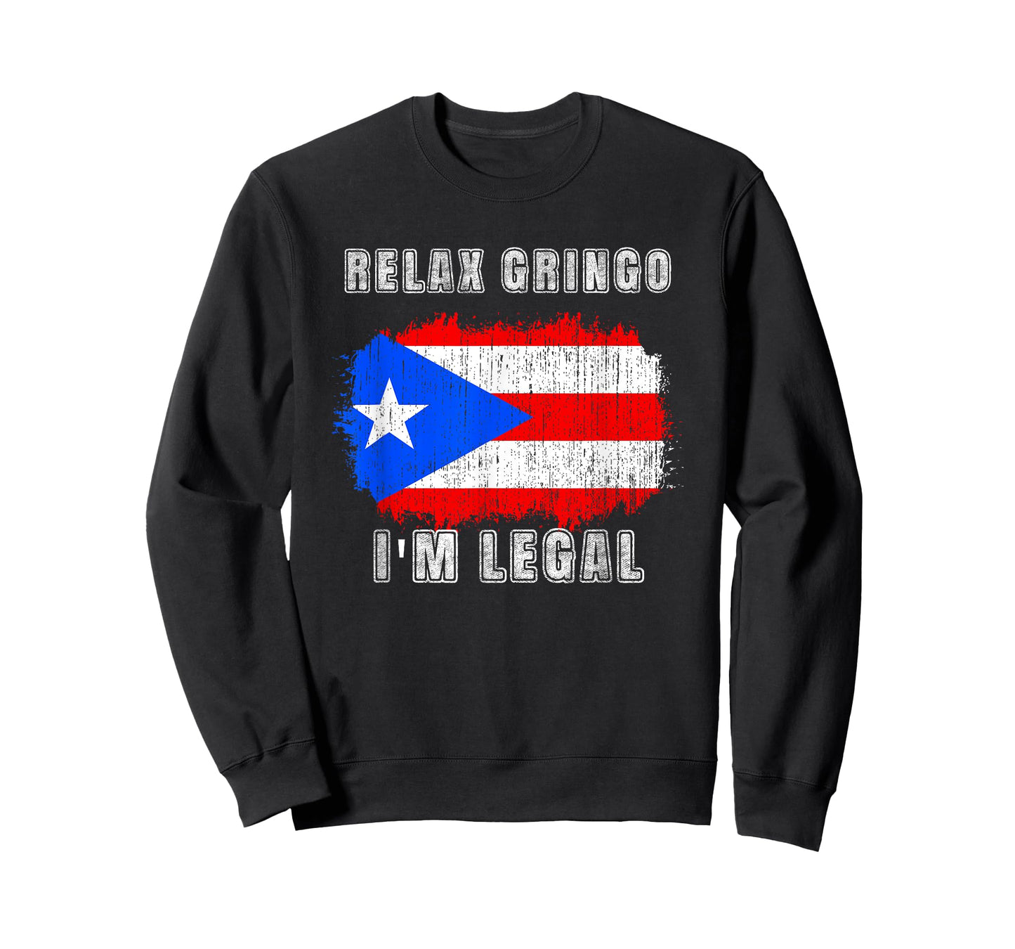 Relax Gringo Im Legal Puerto Rican Funny Puerto Rico PR Flag T-Shirt