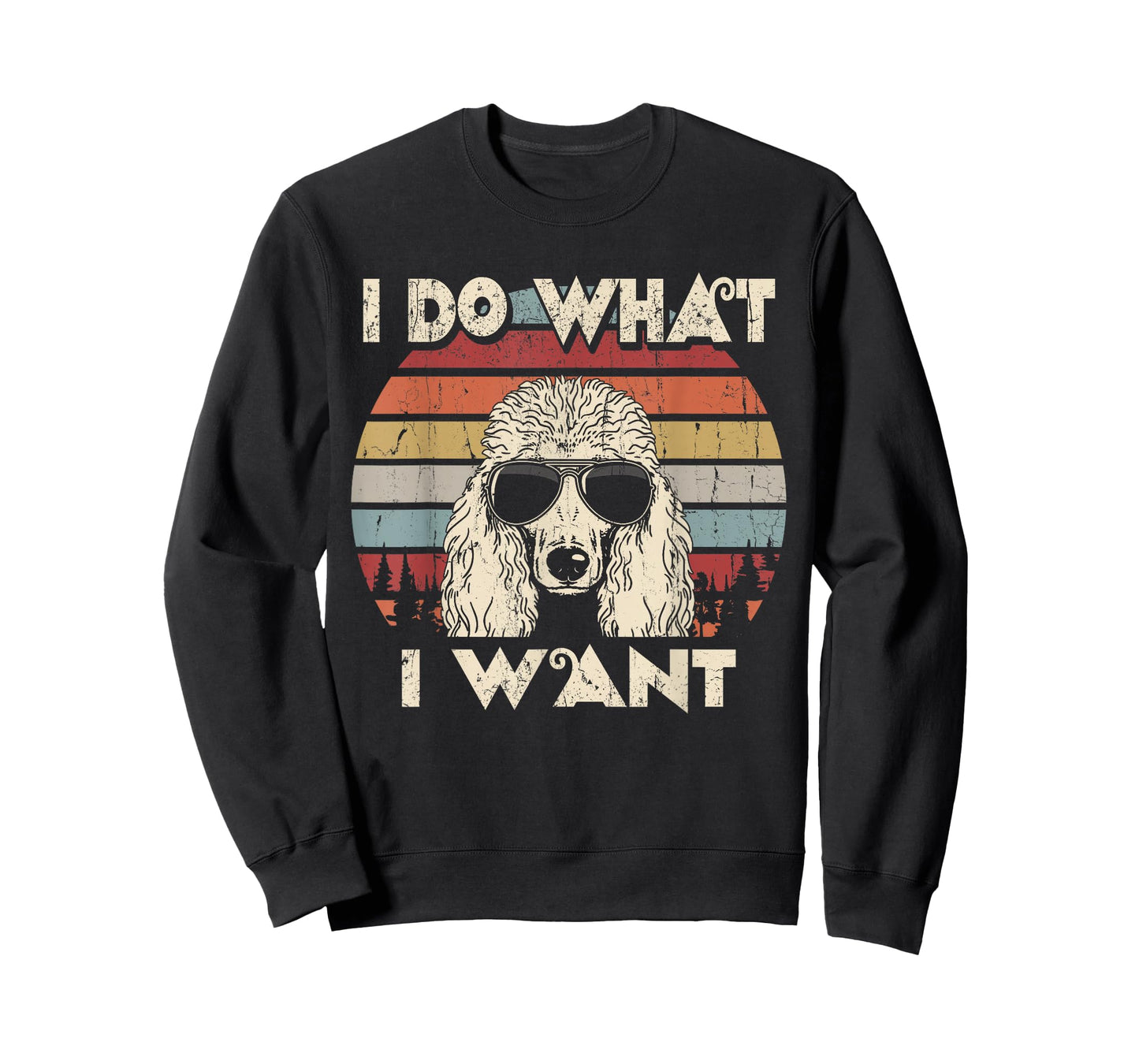 I do What I Want Funny Standard Poodle Vintage Retro T-Shirt