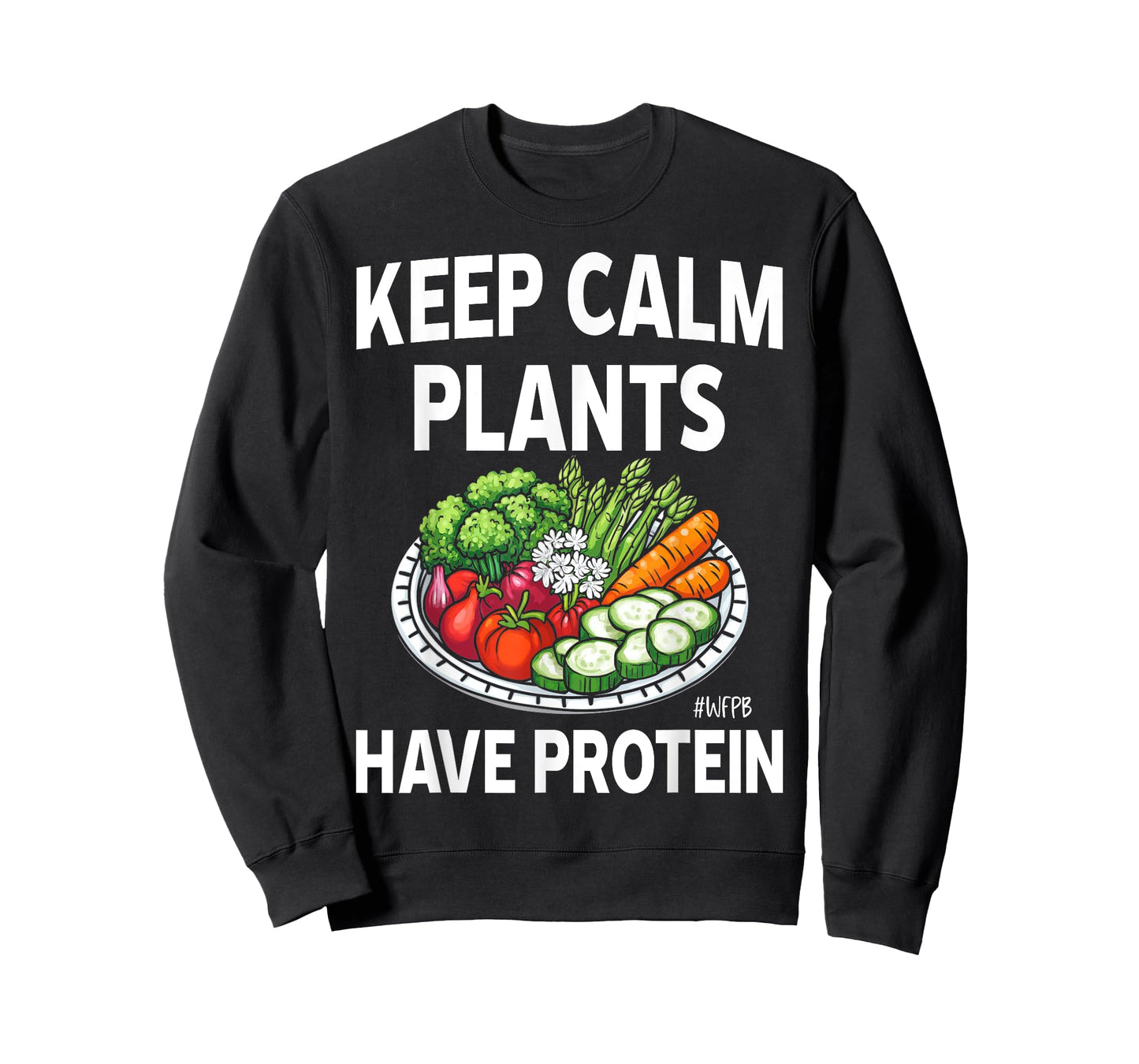 Keep Calm WFPB Whole Food Plant-Based Shirt Funny Gift T-Shirt