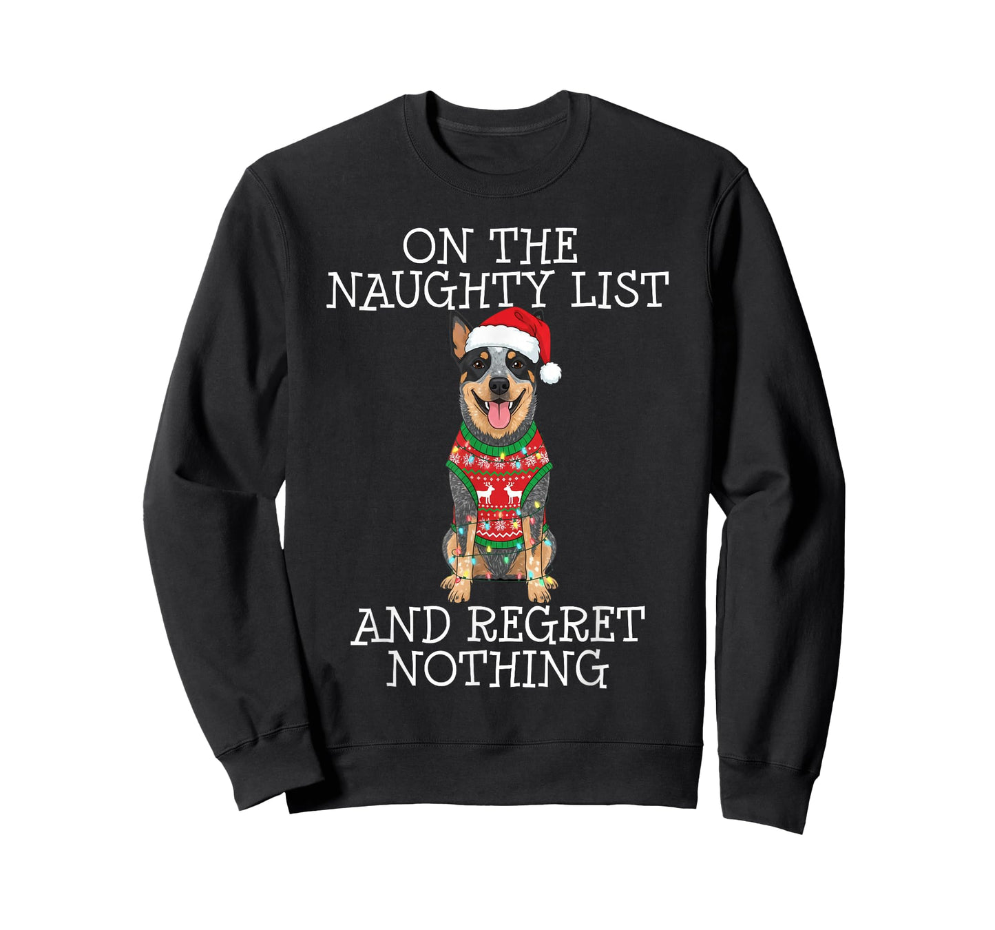 Funny Christmas Australian Cattle Dog Naughty List T-Shirt