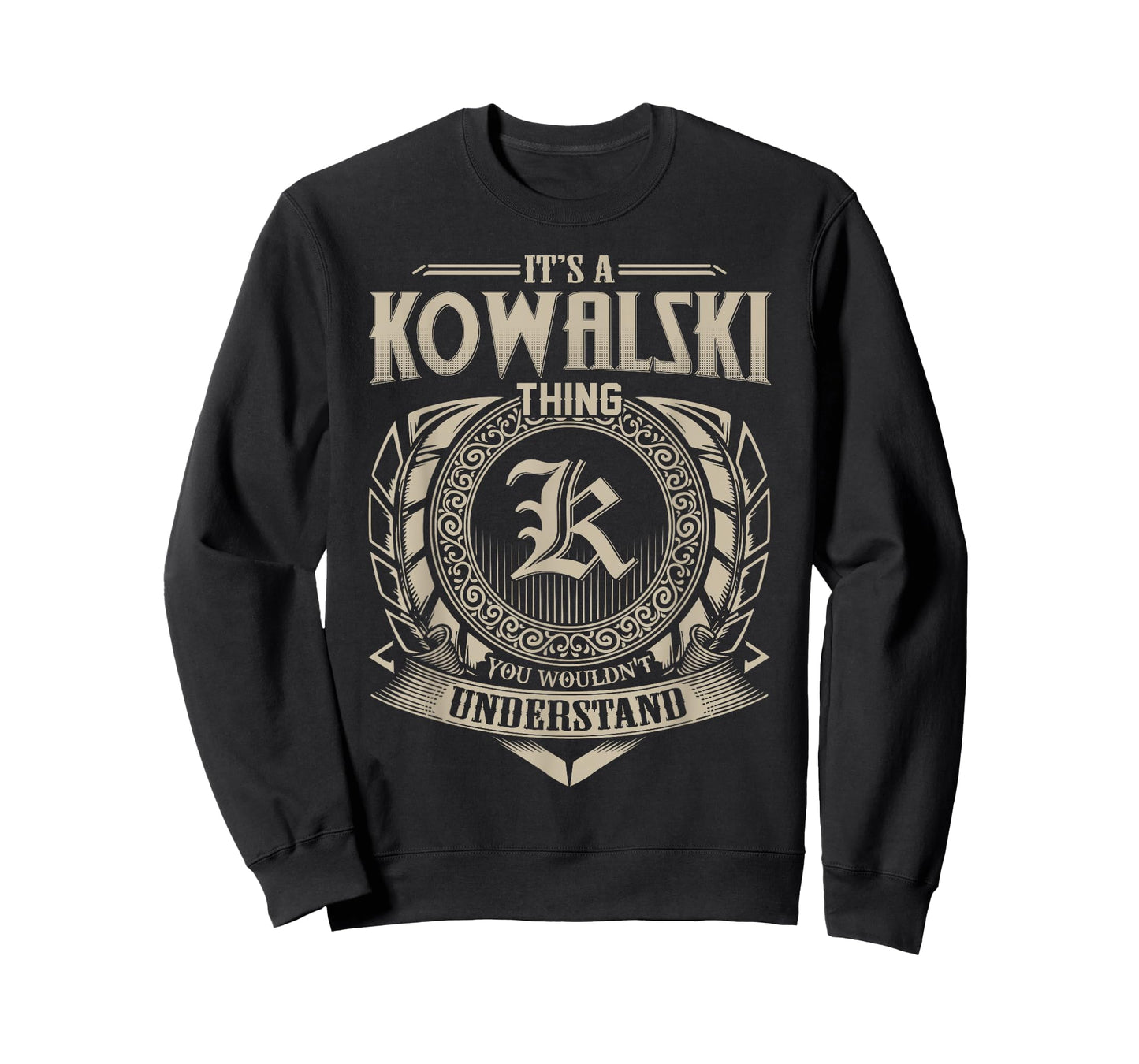 It's A KOWALSKI Thing You Wouldn't Understand Name Vintage T-Shirt