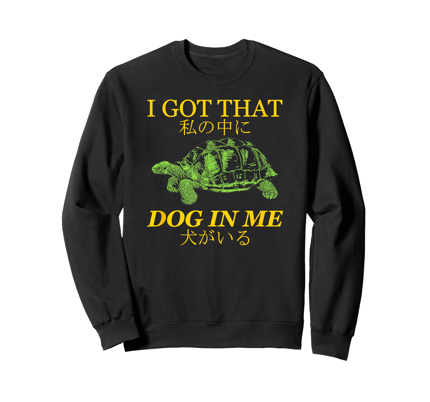 Vintage I Got That Dog In Me Tortoise Japanese Design T-Shirt