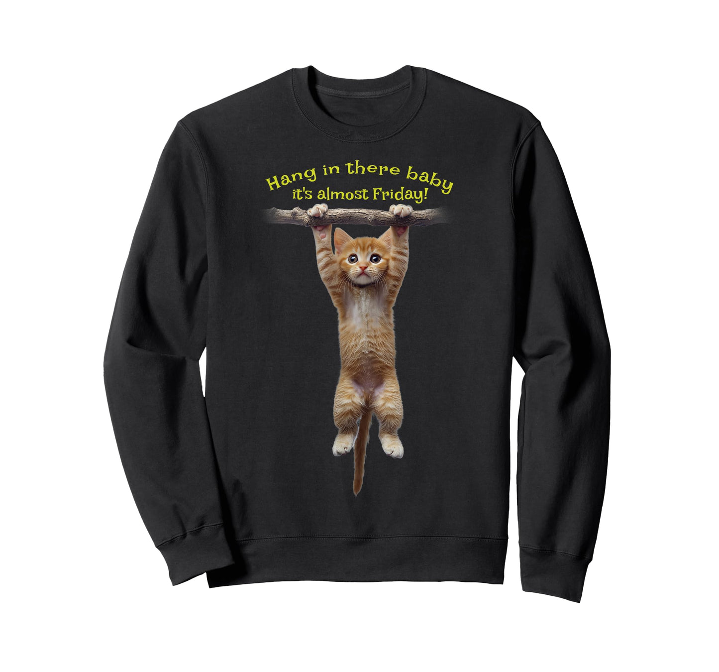 Hang in there baby, it's almost Friday! Cute kitten hanging T-Shirt