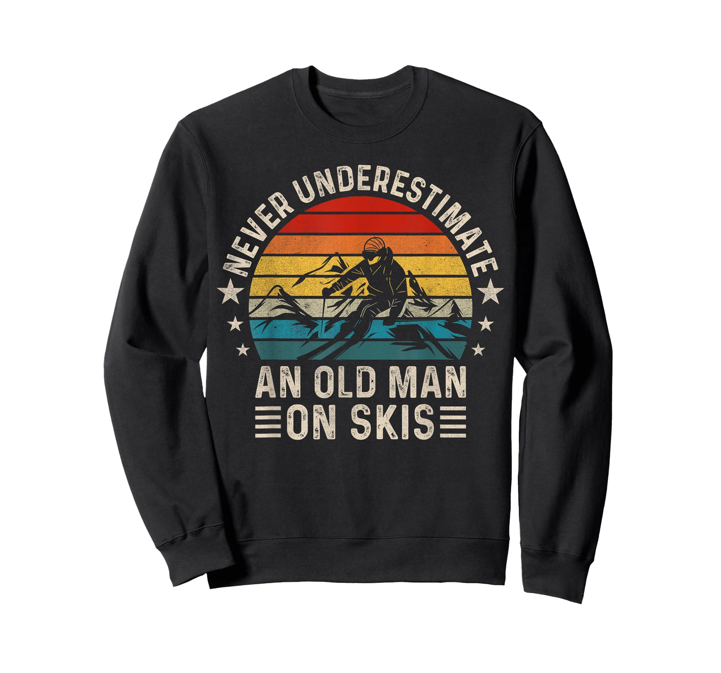 Never Underestimate An Old Man On Skis Funny Skiing T-Shirt