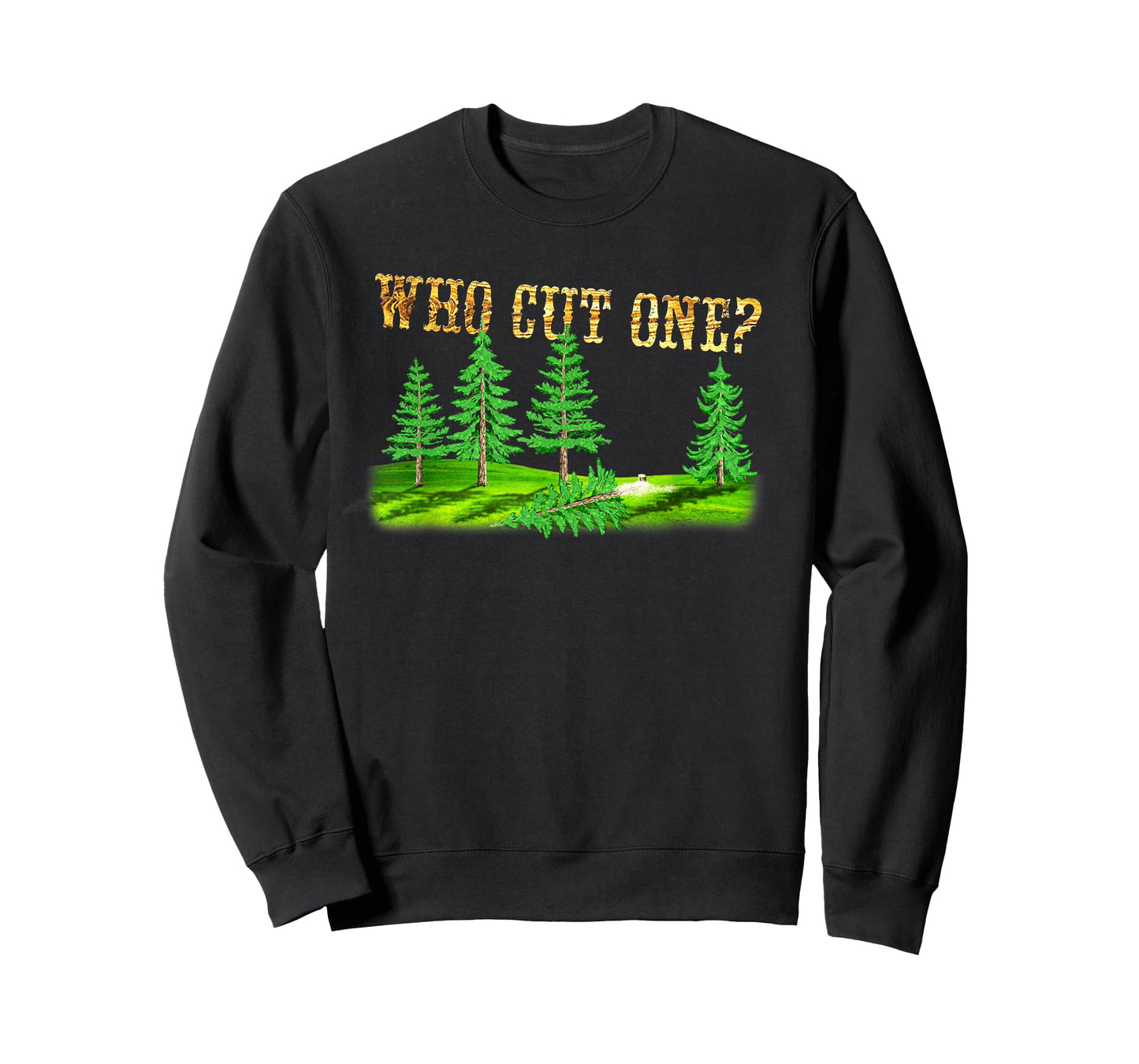 "Who cut one?" Fart Joke T-shirt for Lumberjacks & Forestry T-Shirt