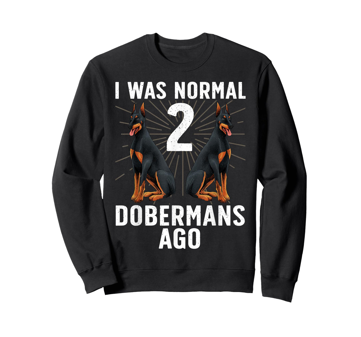 Funny Doberman Design For Men Women Doberman Pinscher Lover T-Shirt