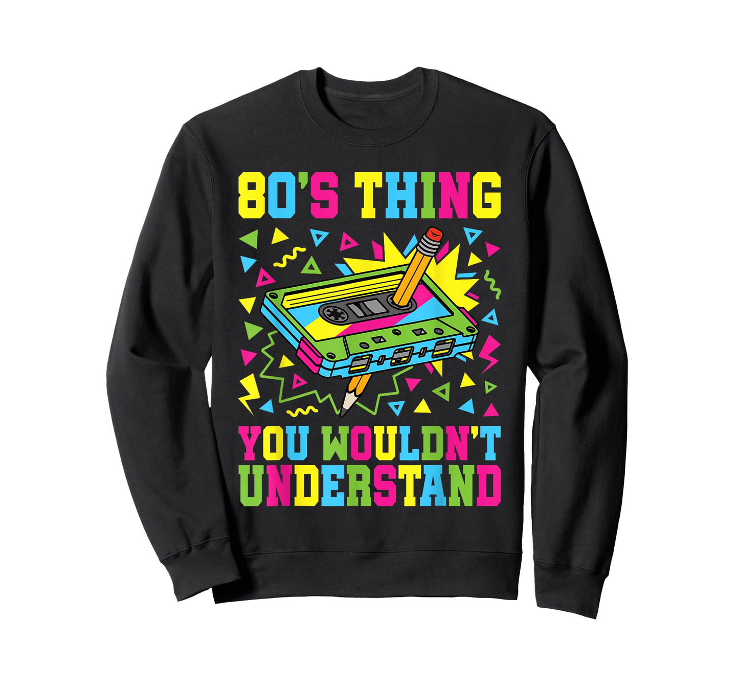80's Thing 80s Outfit Funny 1980s Party Costume Men Women T-Shirt