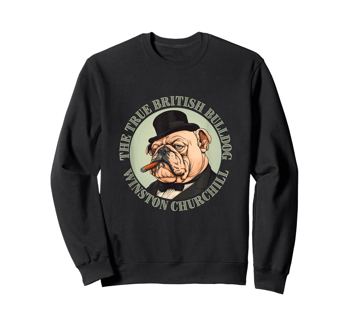 Winston Churchill - True British Bulldog - British History T-Shirt