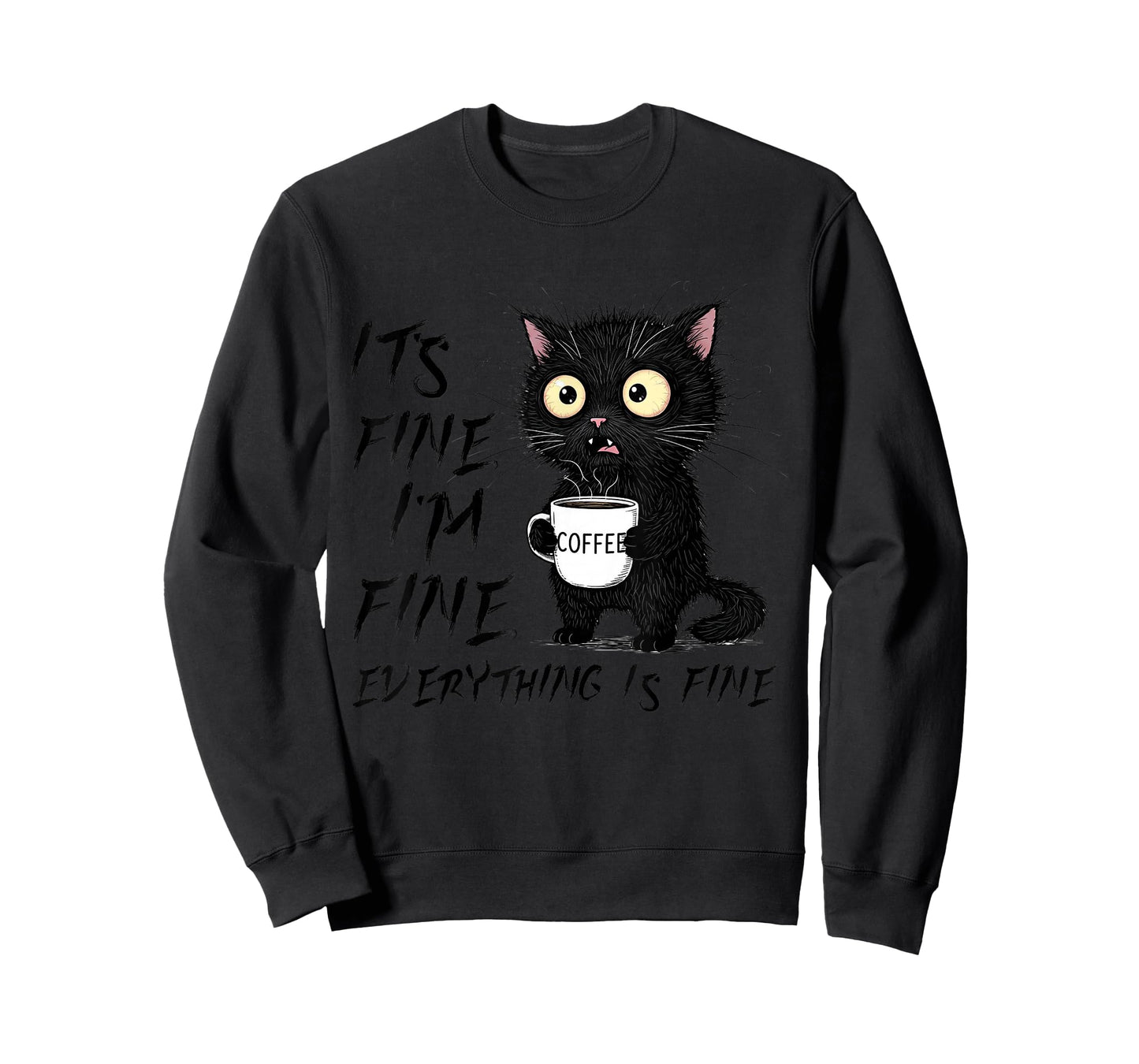 Funny Cat Lover It's Fine I'm Fine Everything is Fine T-Shirt