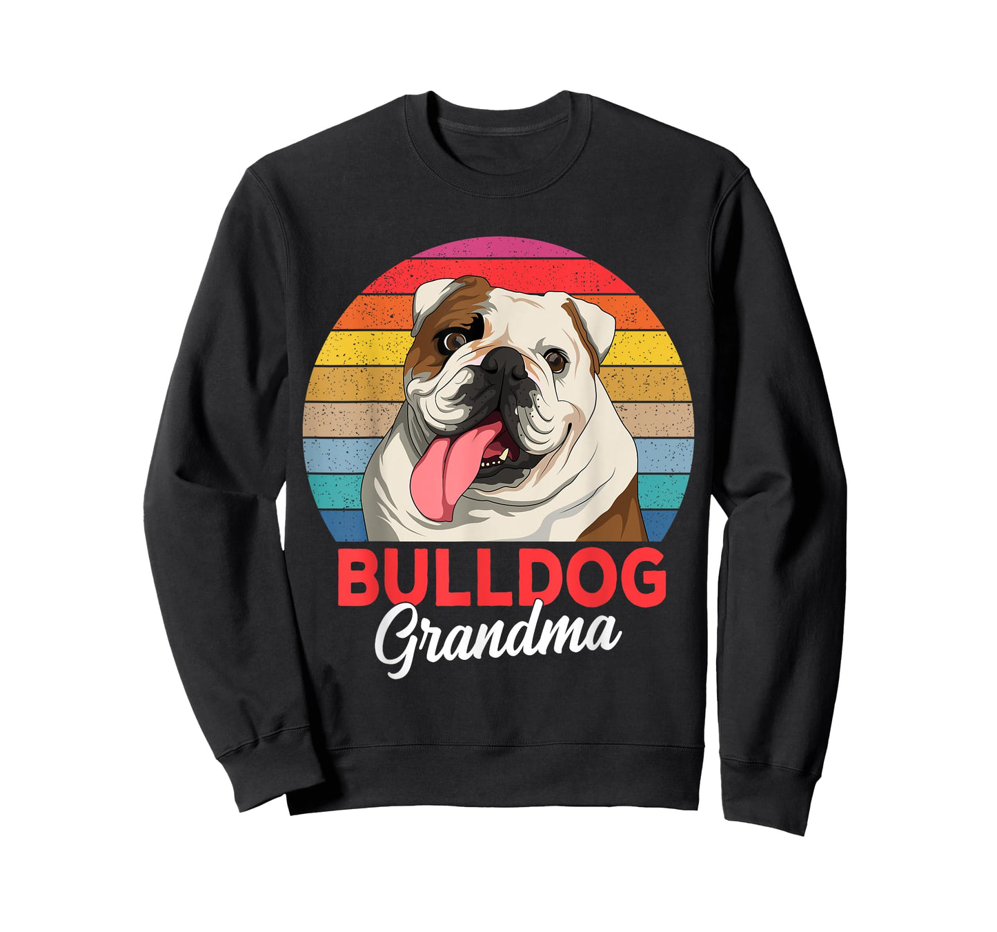 English Bulldog Grandma Dog Lover Funny Women T-Shirt