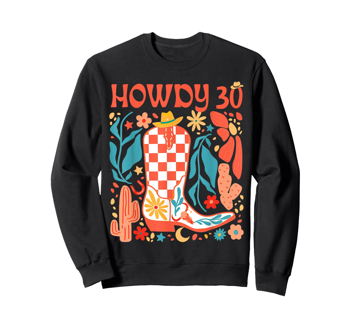 30th Birthday Western Country Life Wild West Rodeo Howdy 30 T-Shirt