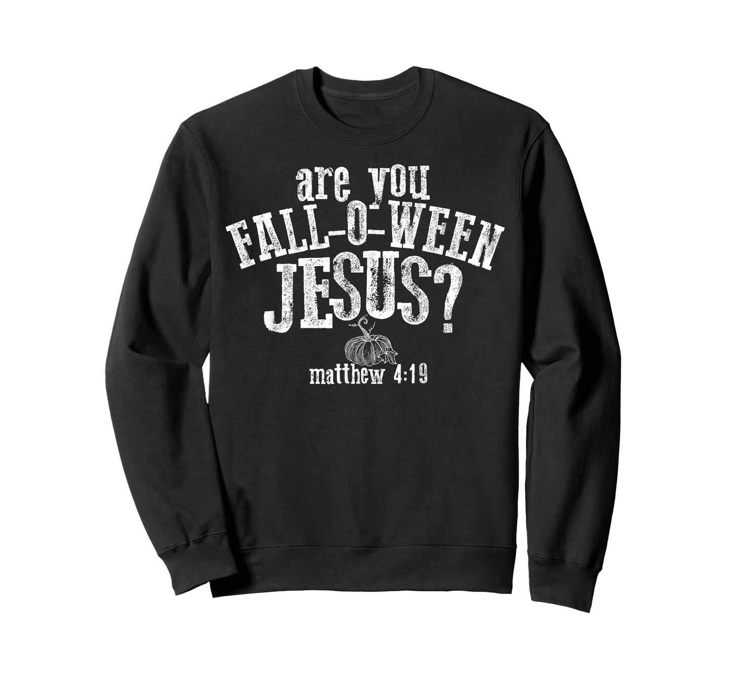 Are You Fall-O-Ween Jesus Pumpkin Christian Autumn Leaves T-Shirt