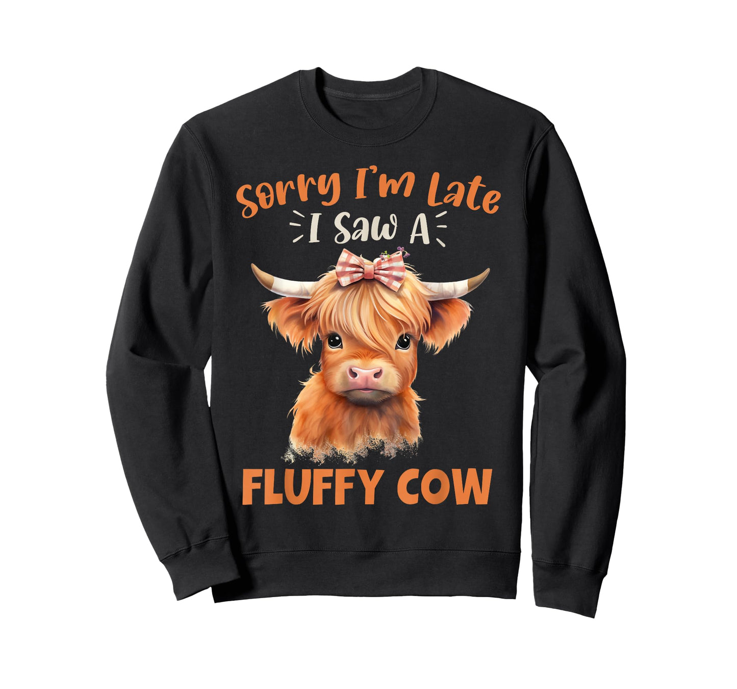 Sorry I'm Late I Saw A Fluffy Cow Highland Cow Breeder T-Shirt