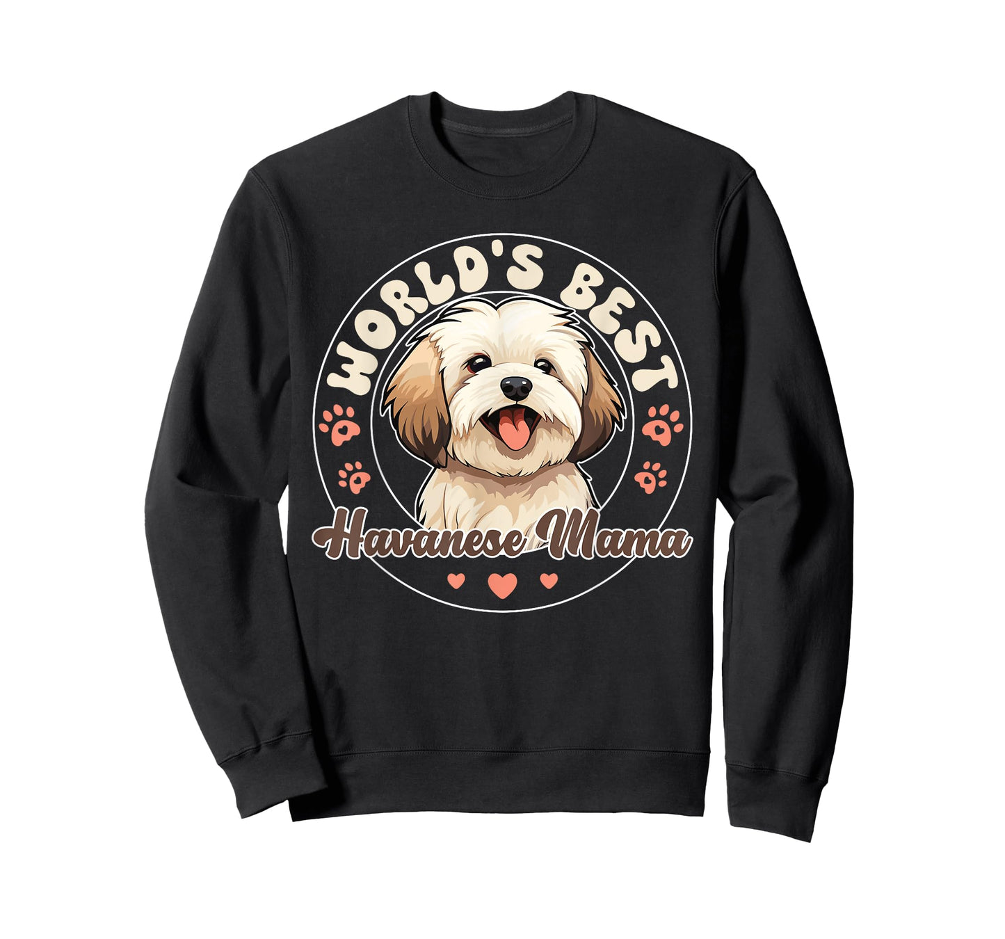 Havanese Dog World's Best Havanese Mama Men Women Girls Kids T-Shirt