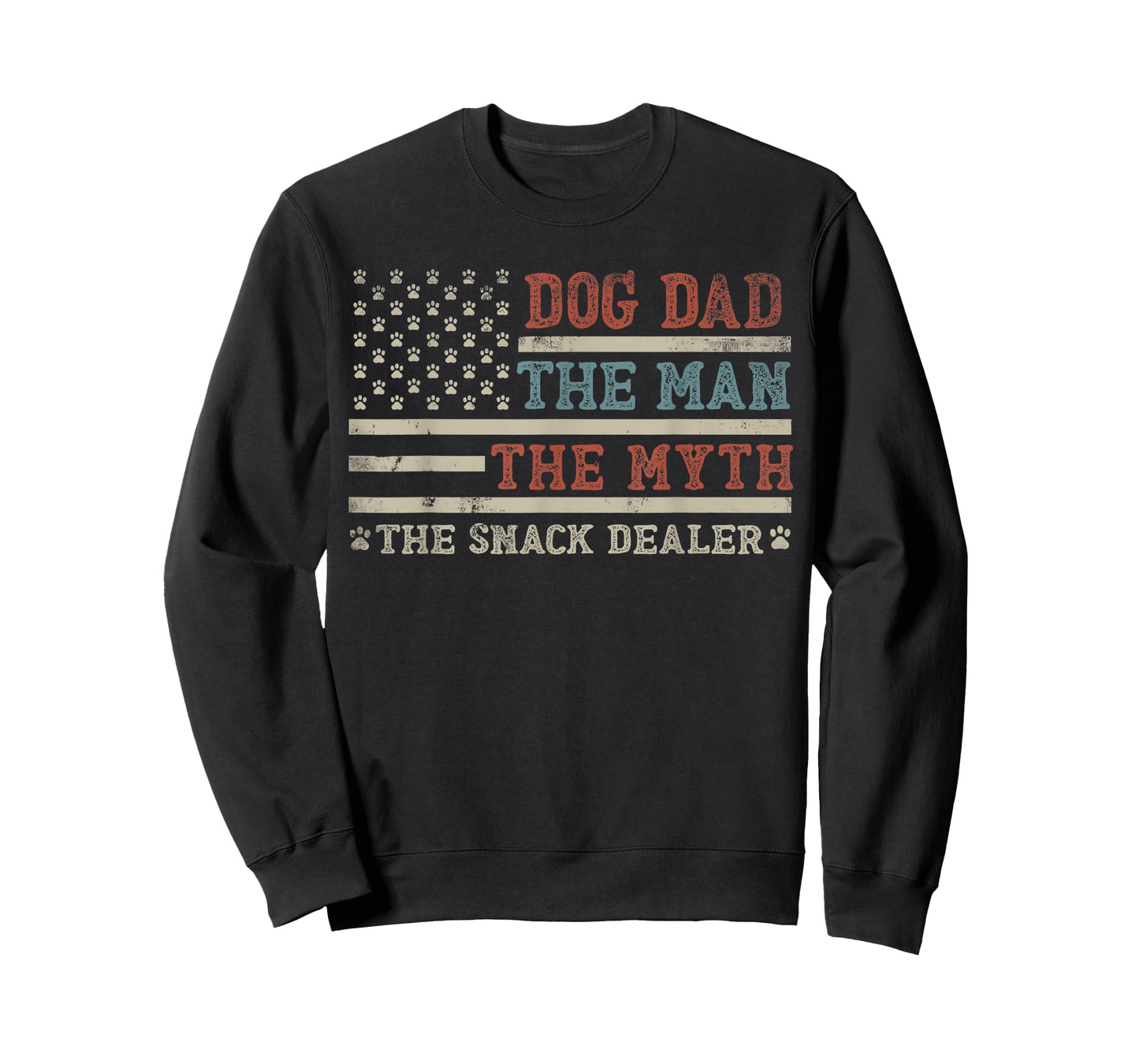Dog Dad The Man The Myth The Snack Dealer Funny Father's Day T-Shirt