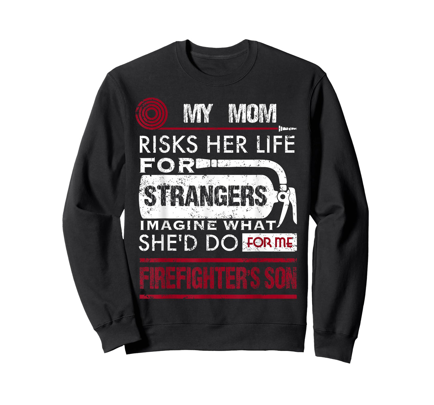 My Mom Is A Firefighter Risks Her Life Firefighter Kids T-Shirt