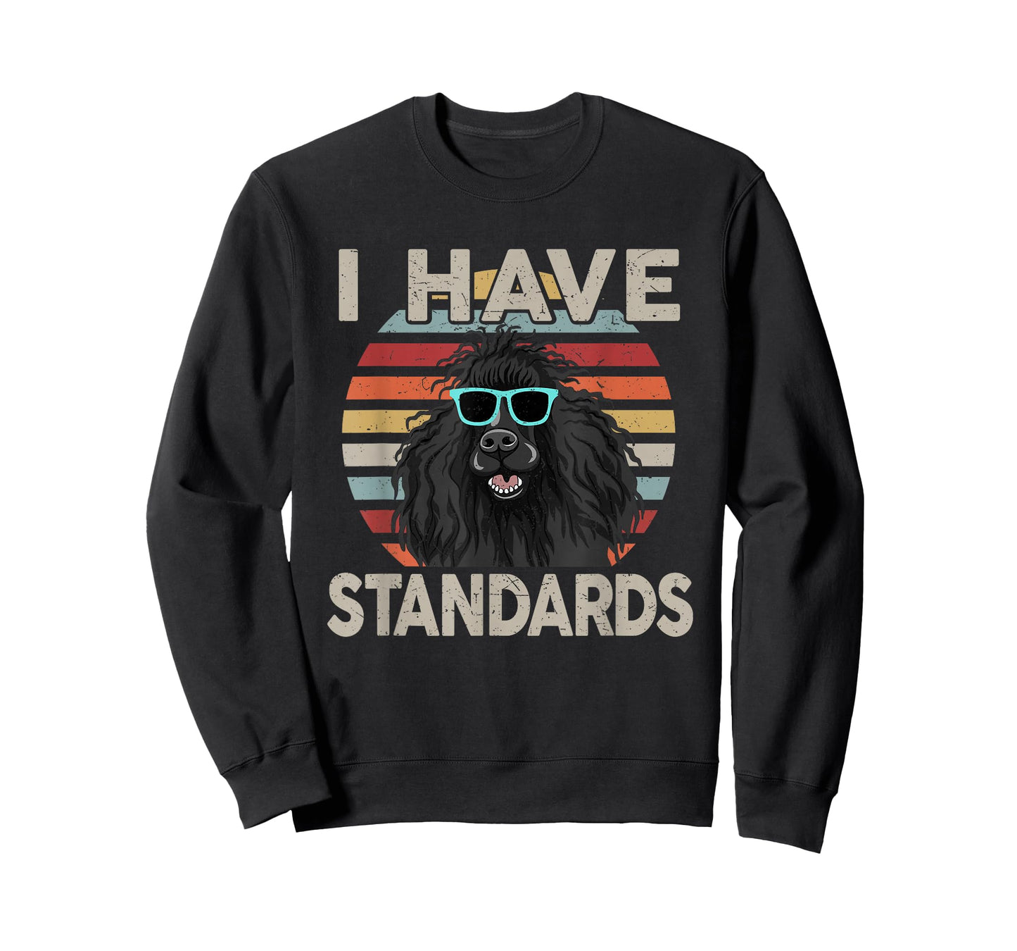 Funny I Have Standard Poodle T-Shirt