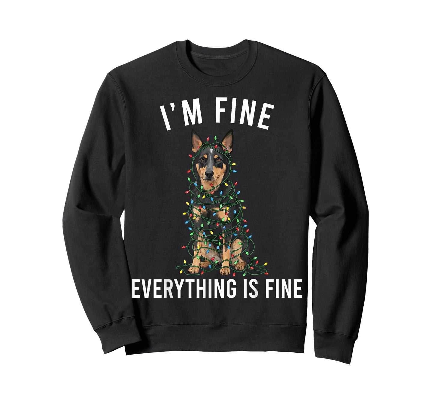 Australian Kelpie Christmas I'm Fine Everything is Fine T-Shirt