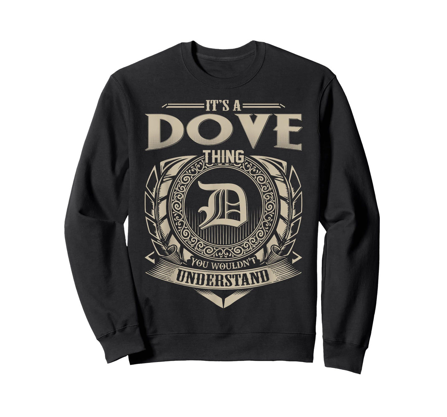 It's A DOVE Thing You Wouldn't Understand Name Vintage T-Shirt