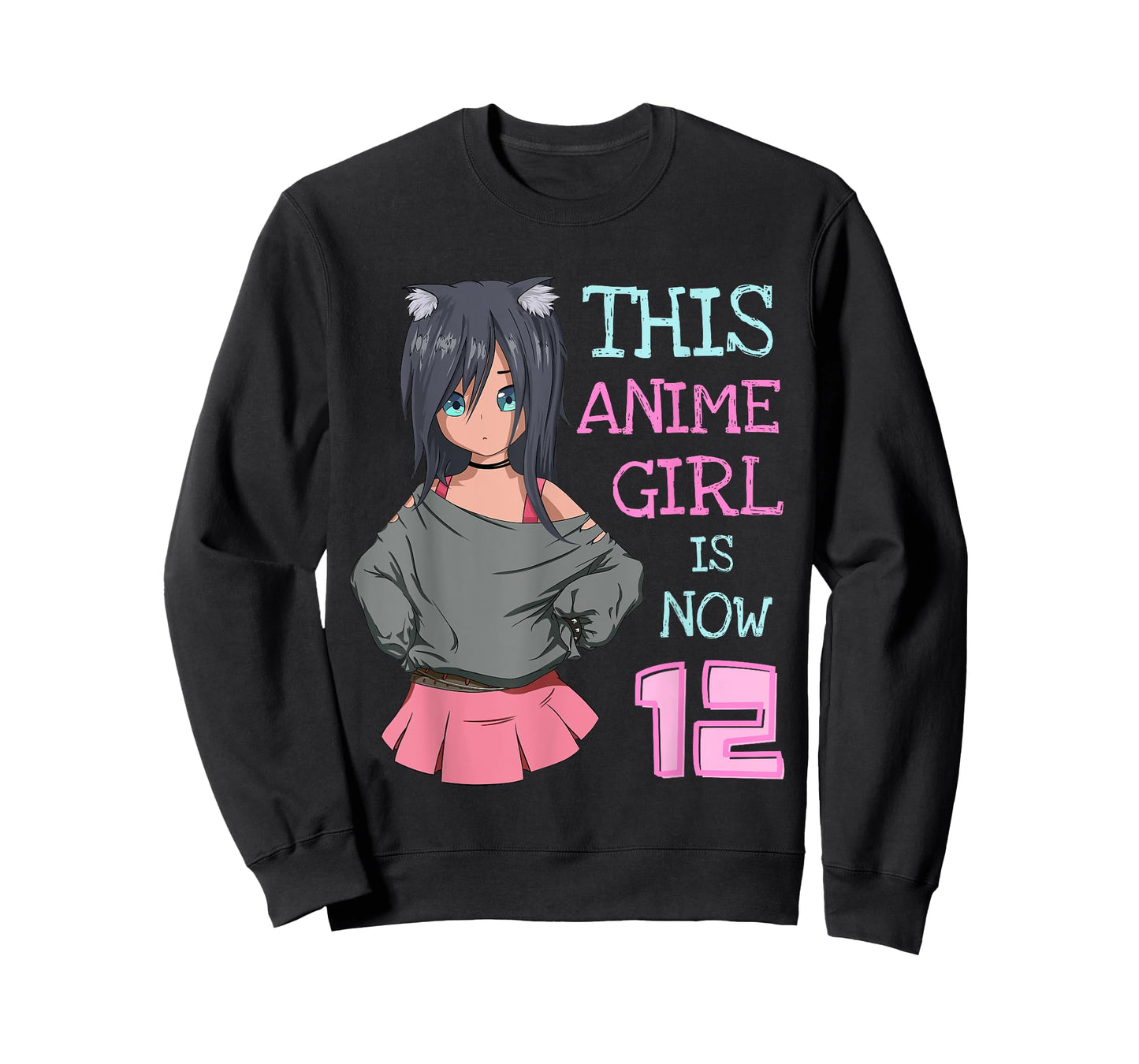 This Anime Girl Is Now 12 Years Old Birthday Girl Kawaii T-Shirt