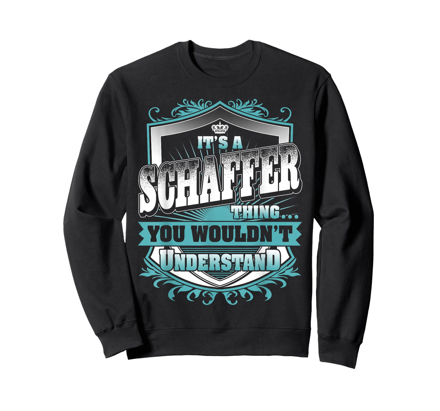 It's A SCHAFFER Thing You Wouldn't Understand Name Vintage T-Shirt