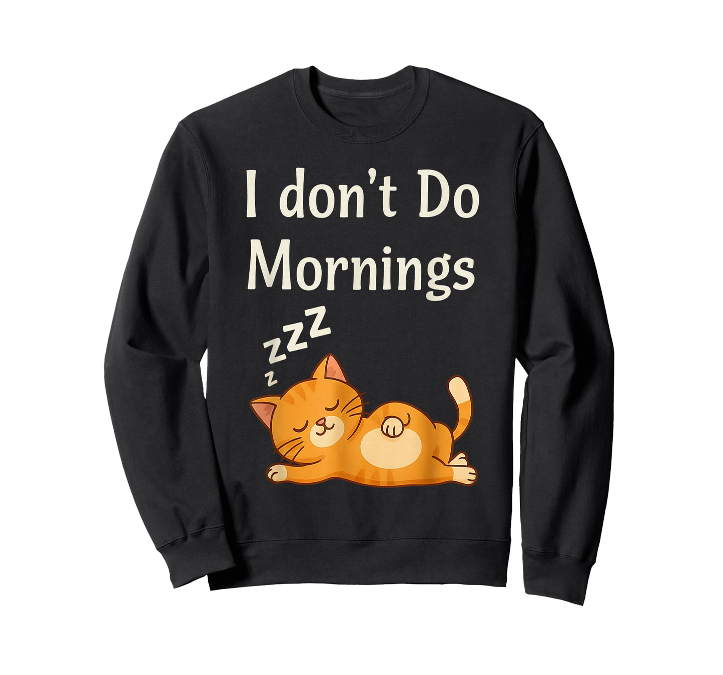 I Don’t Do Mornings Cat Lovers Funny T-Shirt