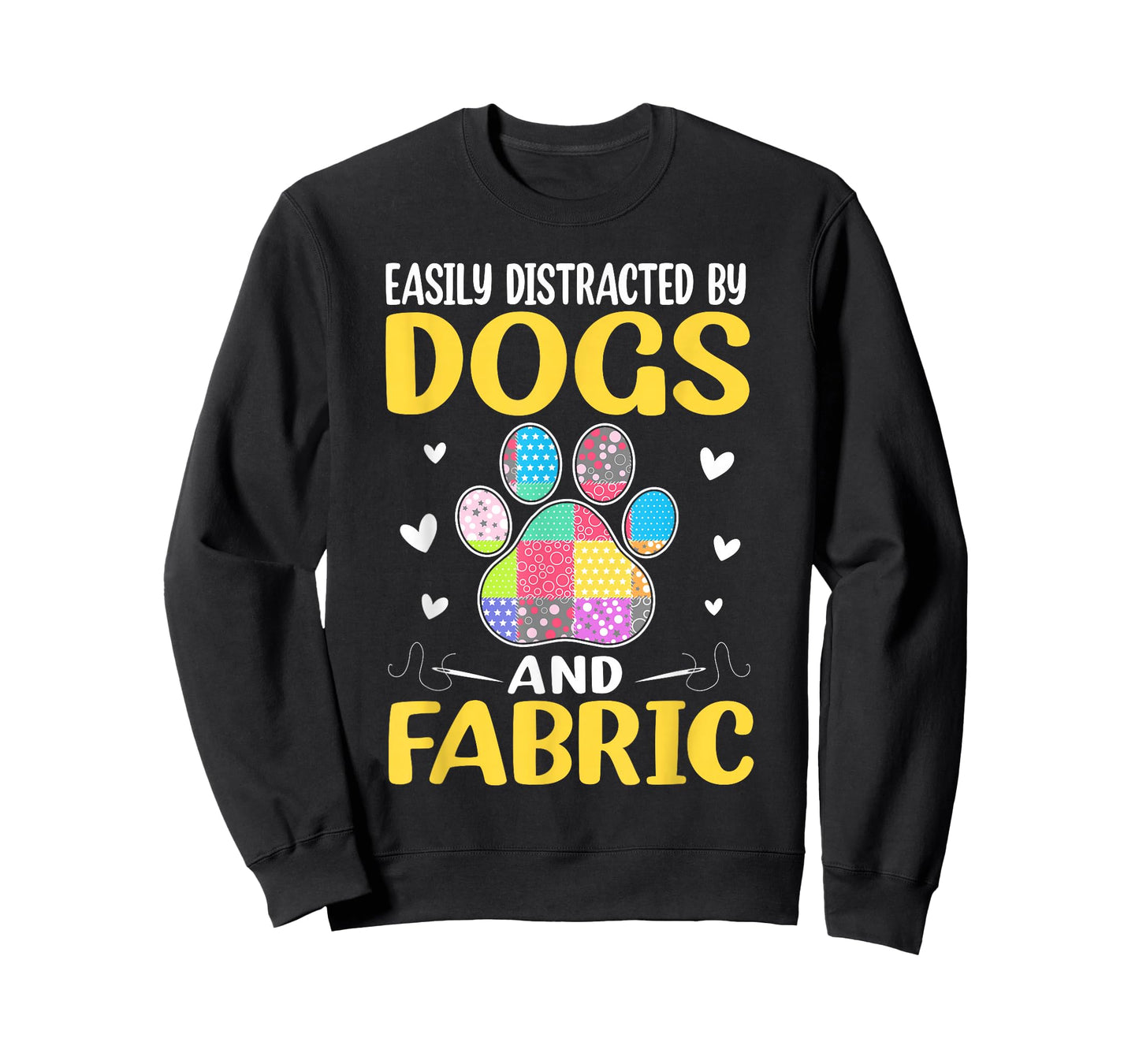 Easily Distracted By Dogs And Fabric Quilting Quilter T-Shirt