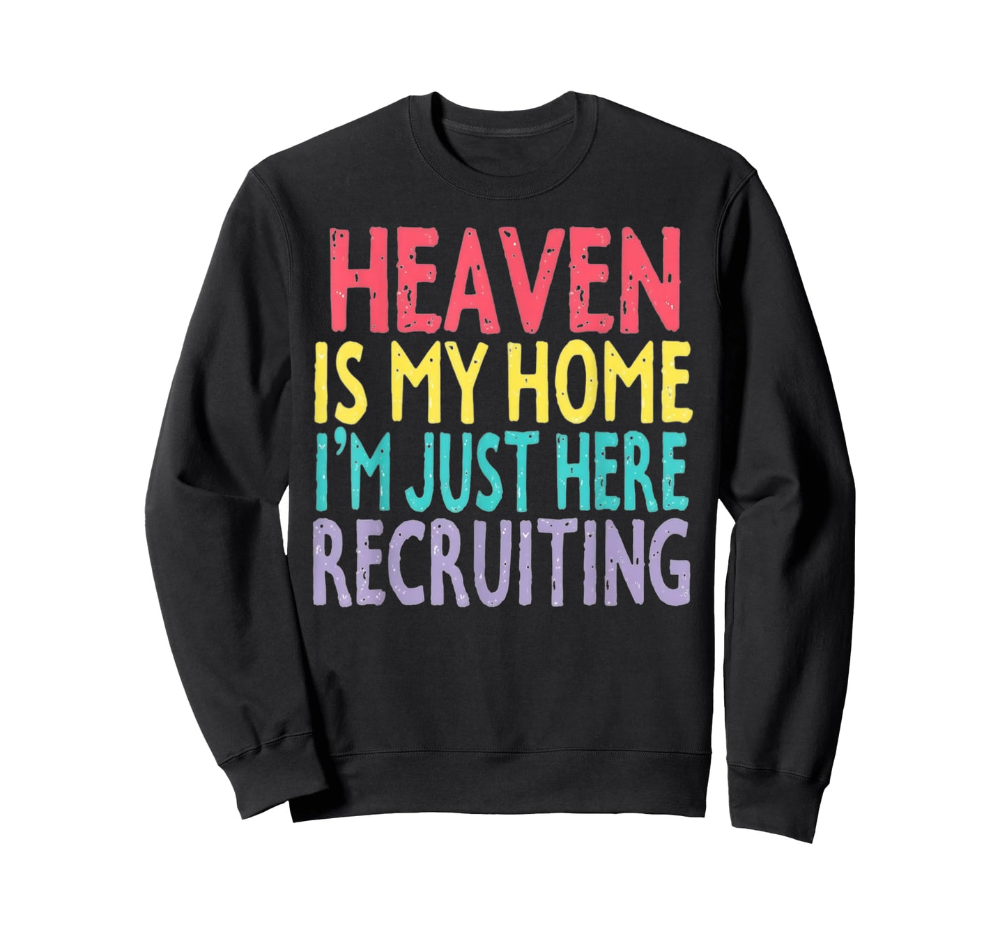 Heaven Is My Home Inspirational Spiritual Inspiration T-Shirt