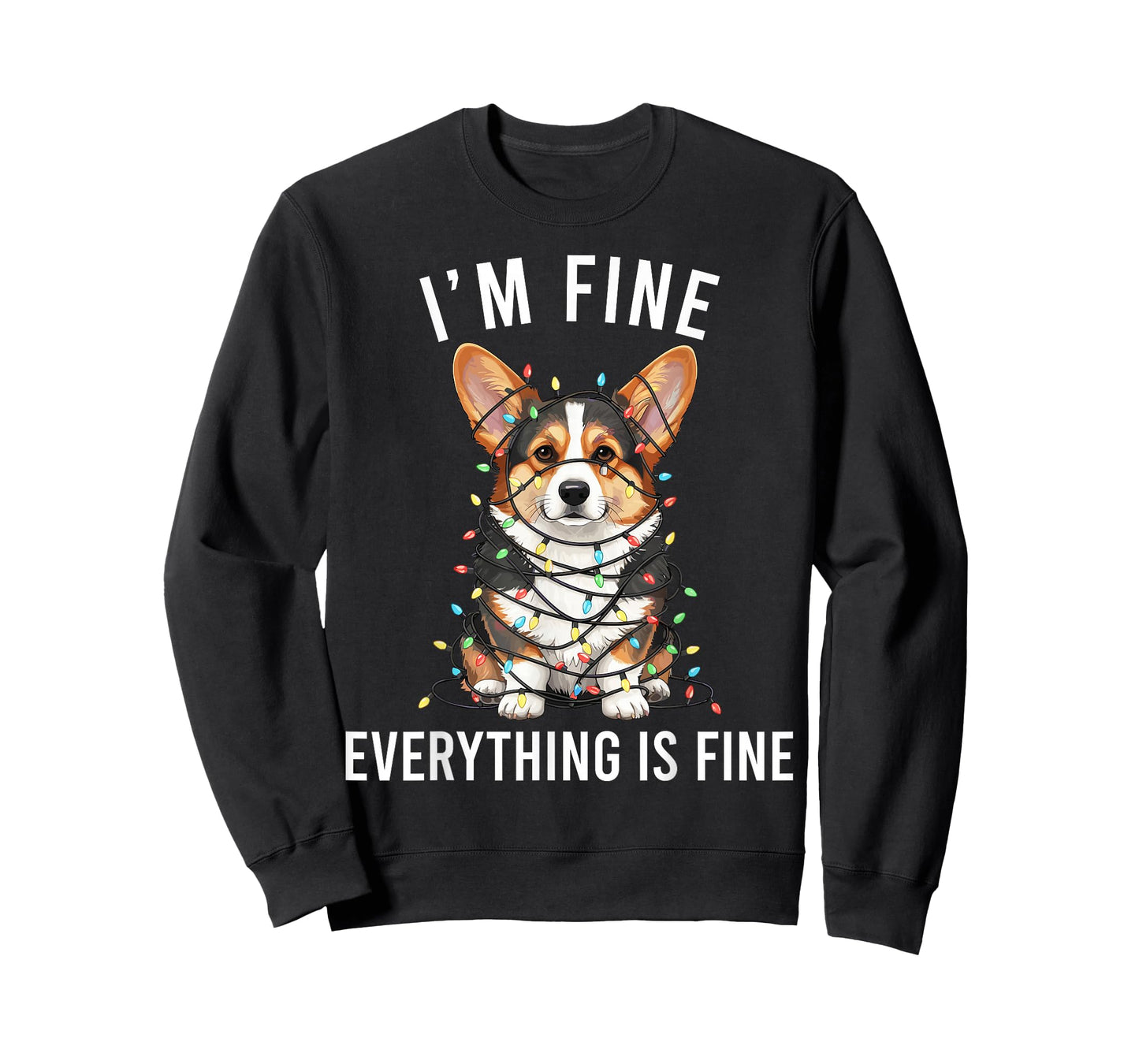 Corgi Christmas I'm Fine Everything is Fine T-Shirt