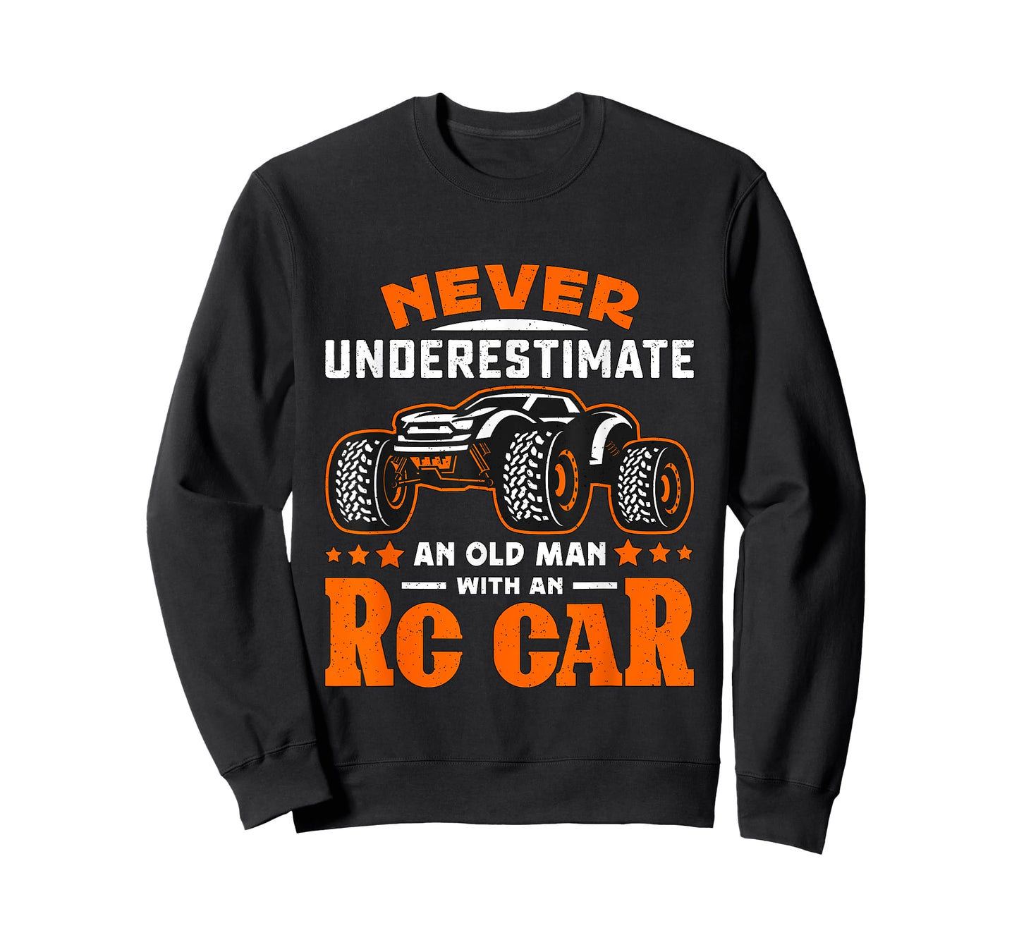 Never Underestimate An Old Man With RC Car RC Model Racing T-Shirt