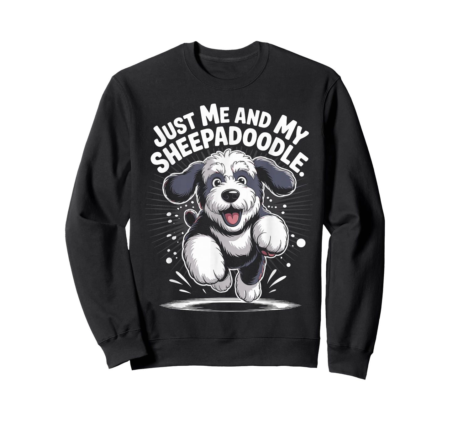 Just Me and My Sheepadoodle Funny Poodle Cross Mix Dog Breed T-Shirt