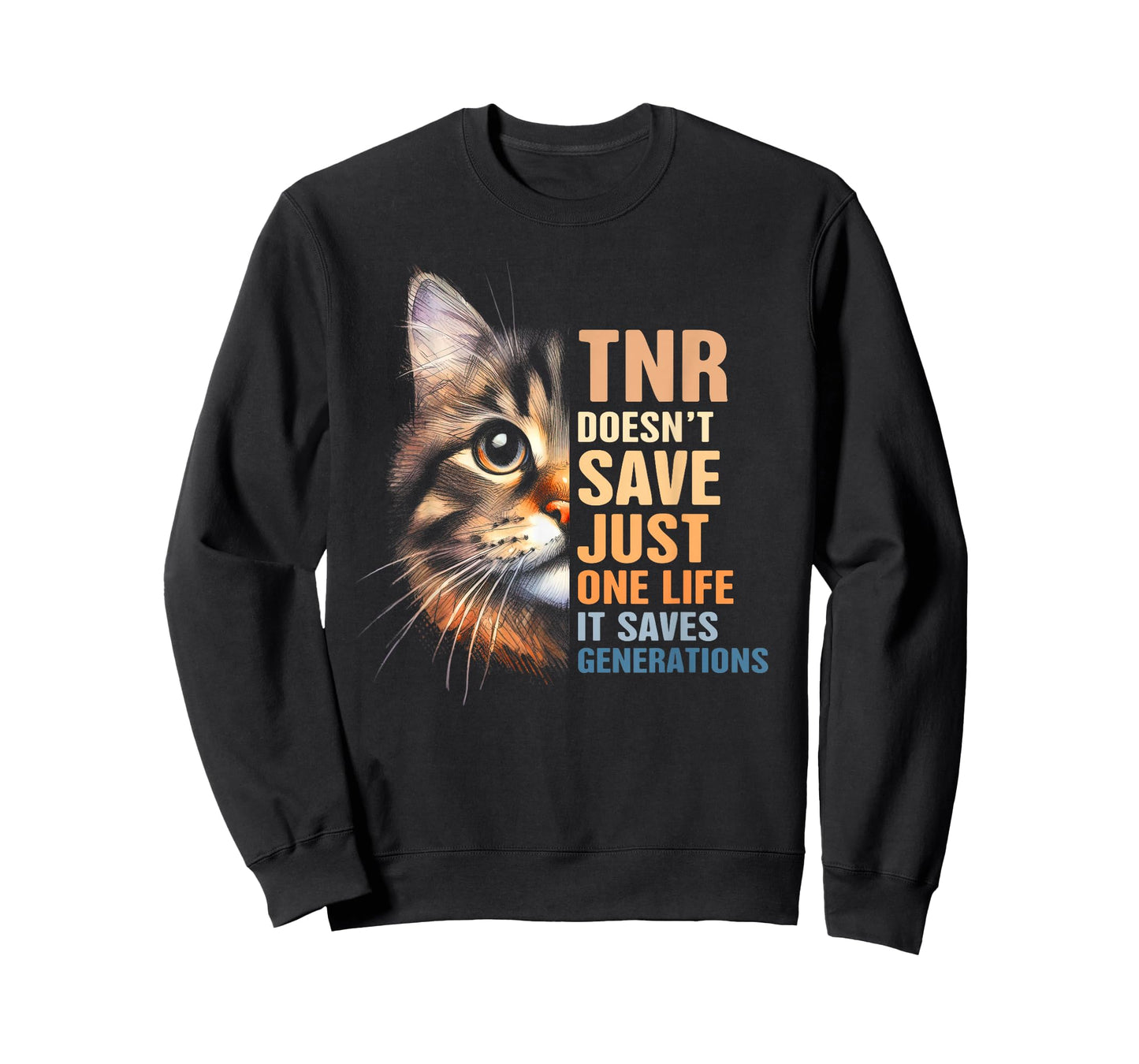 Cat Rescue TNR Doesn't Save Just One Life Saves Generations T-Shirt