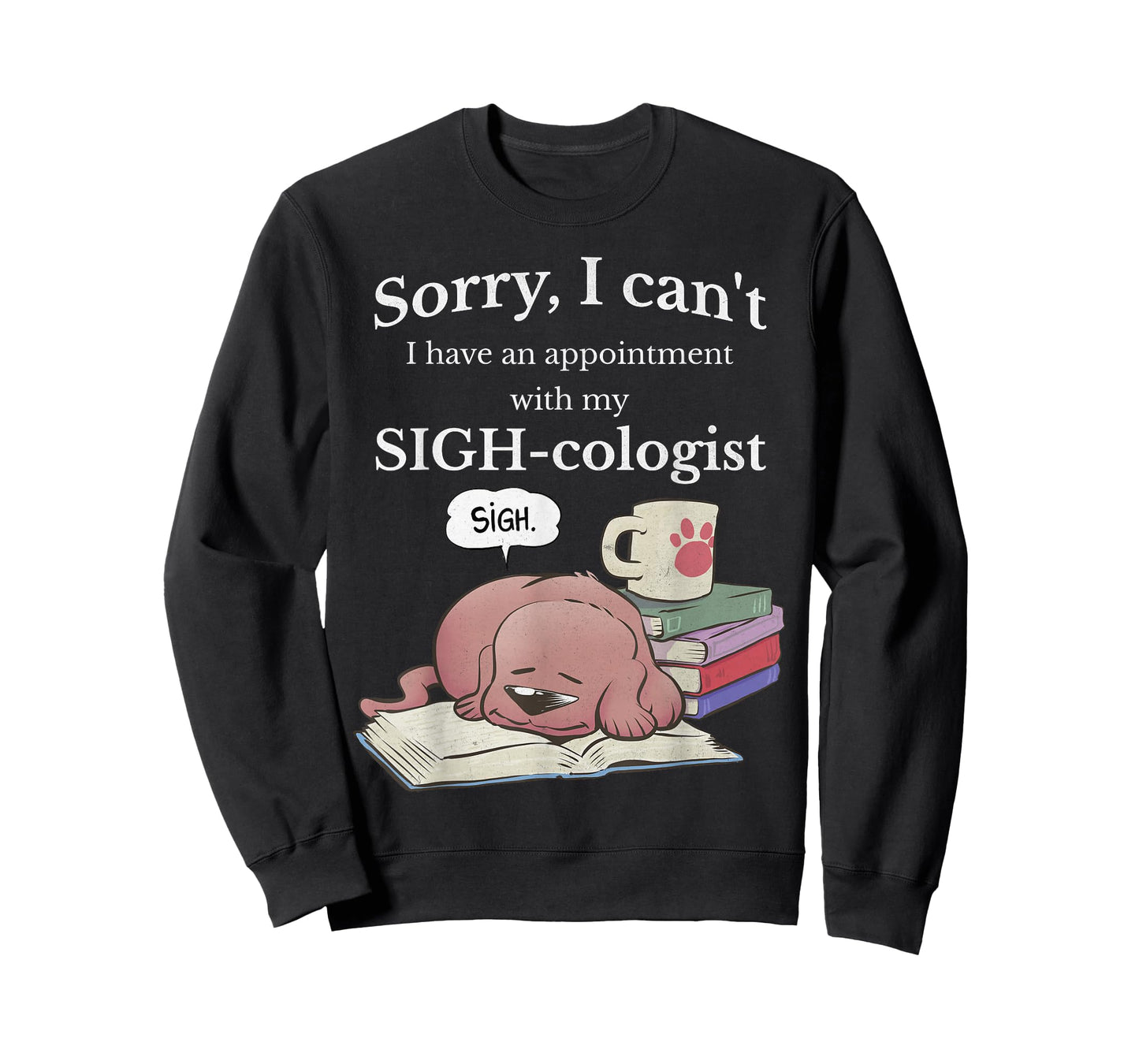 Kawaii Dog Sigh-cologist Funny Graphic Tees for Dog Lovers T-Shirt