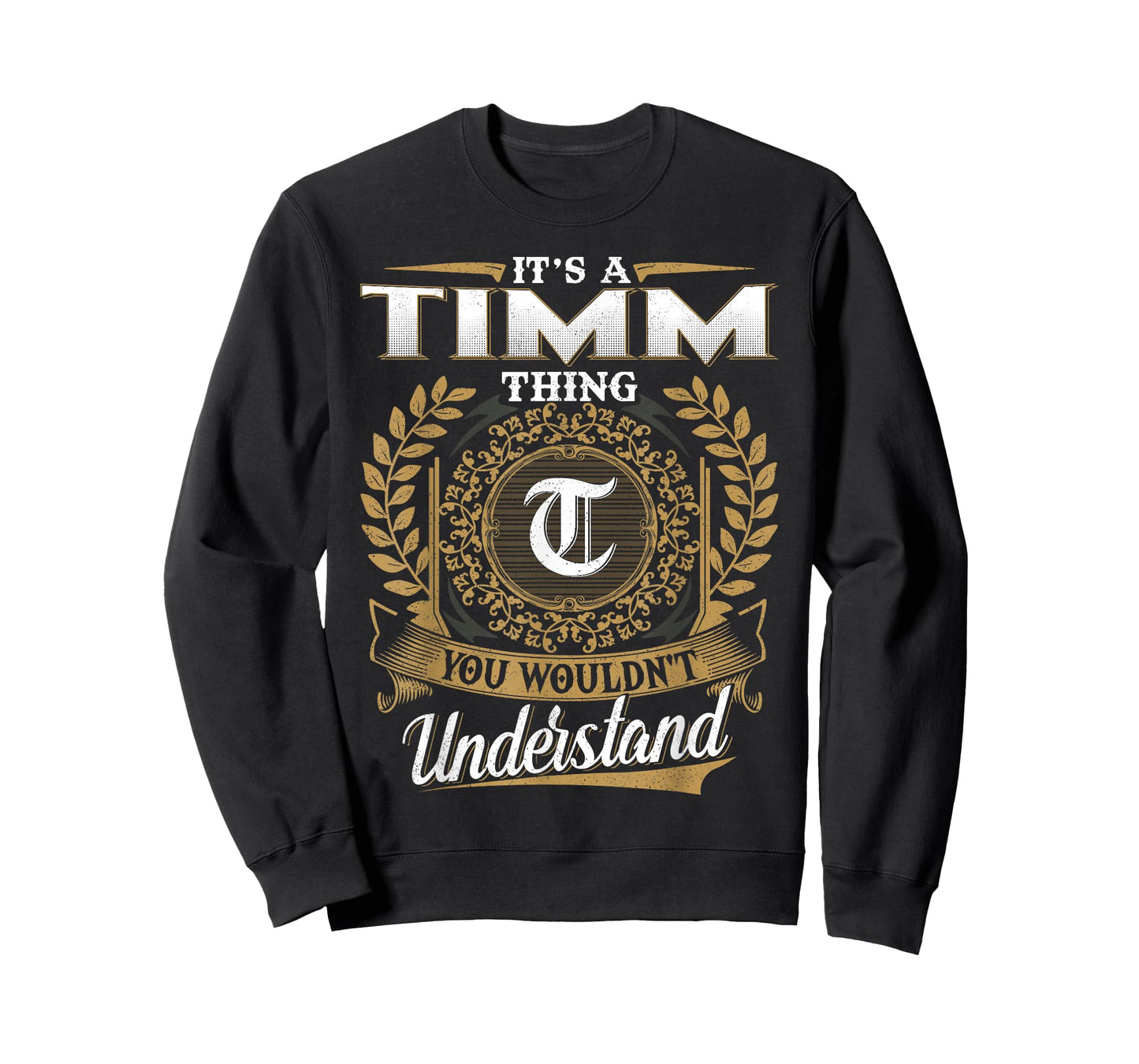It's A Timm Thing You Wouldn't Understand Funny Name Classic T-Shirt