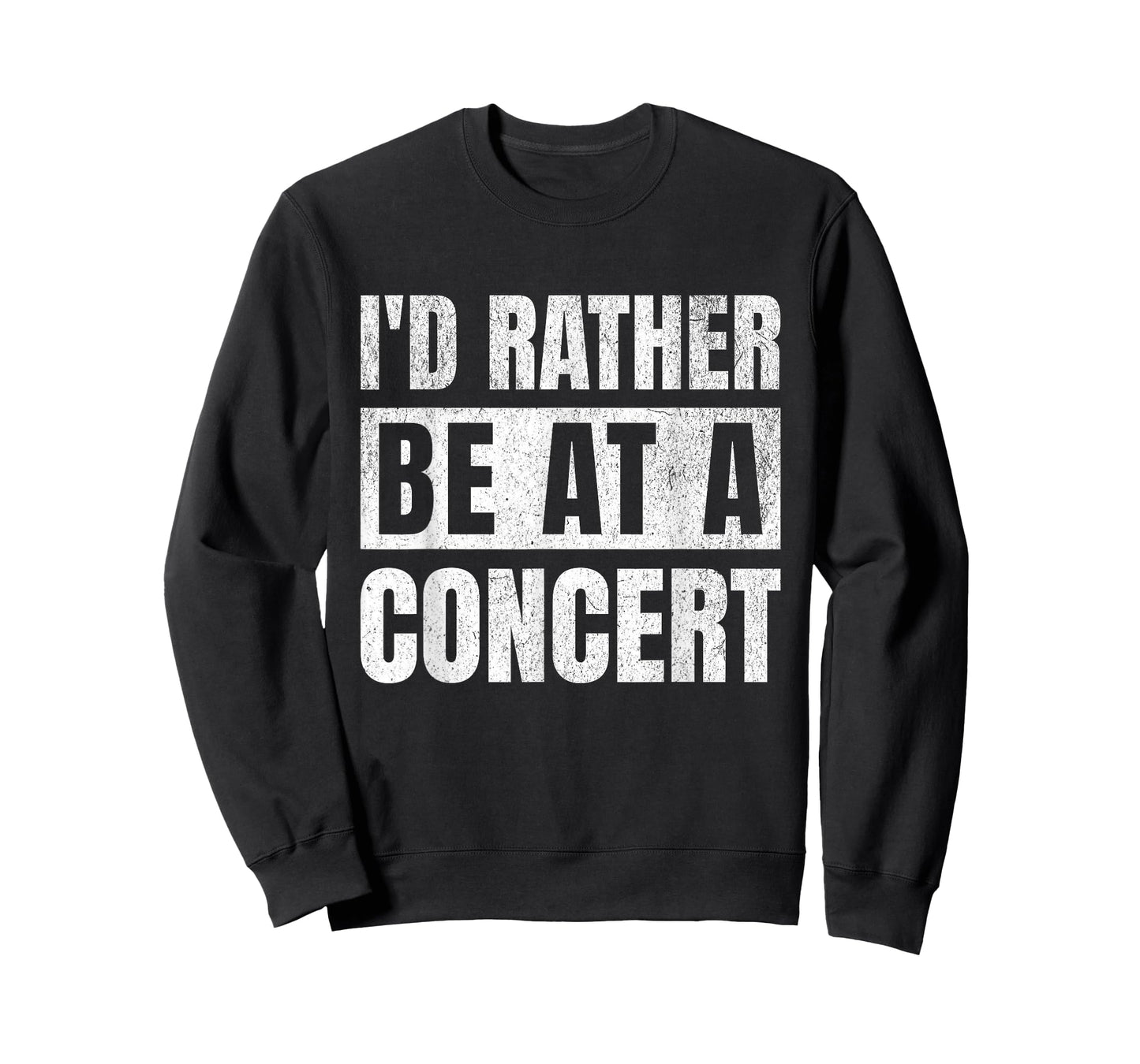I'd Rather Be at A Concert Funny Music Lovers Retro T-Shirt