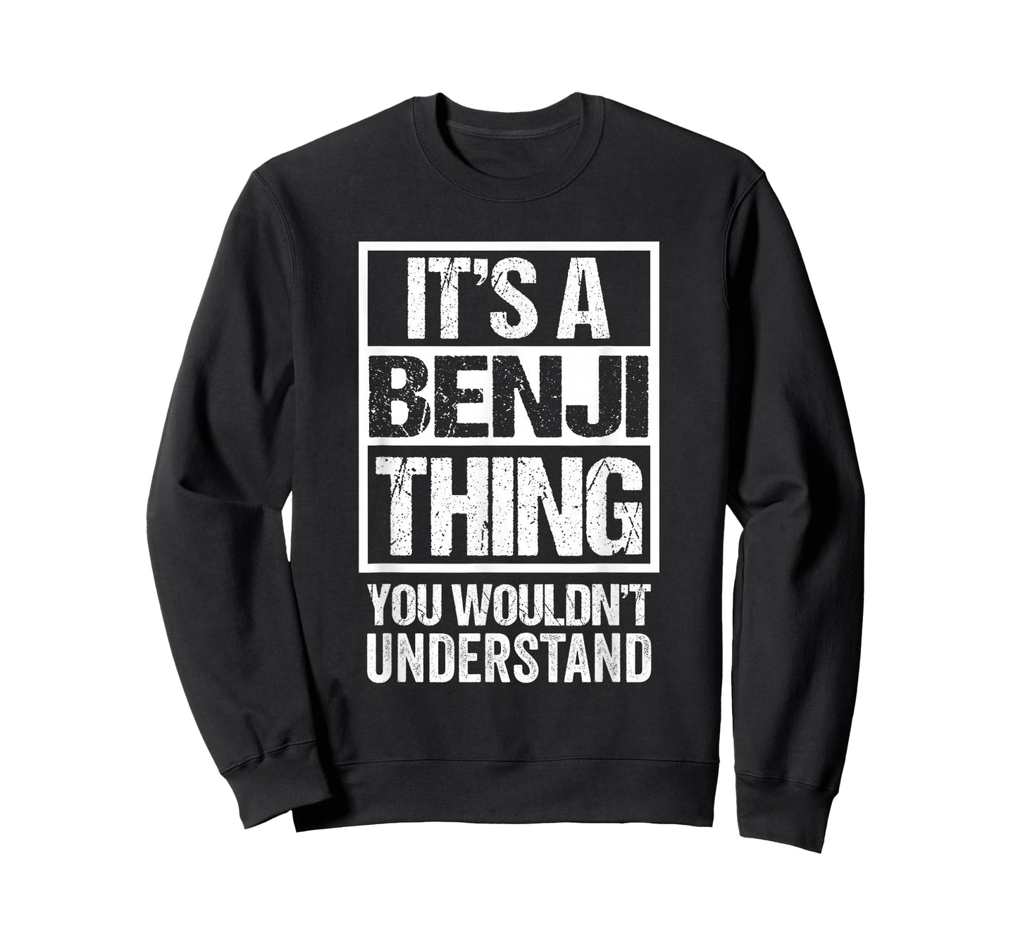 It's A Benji Thing You Wouldn't Understand T-Shirt