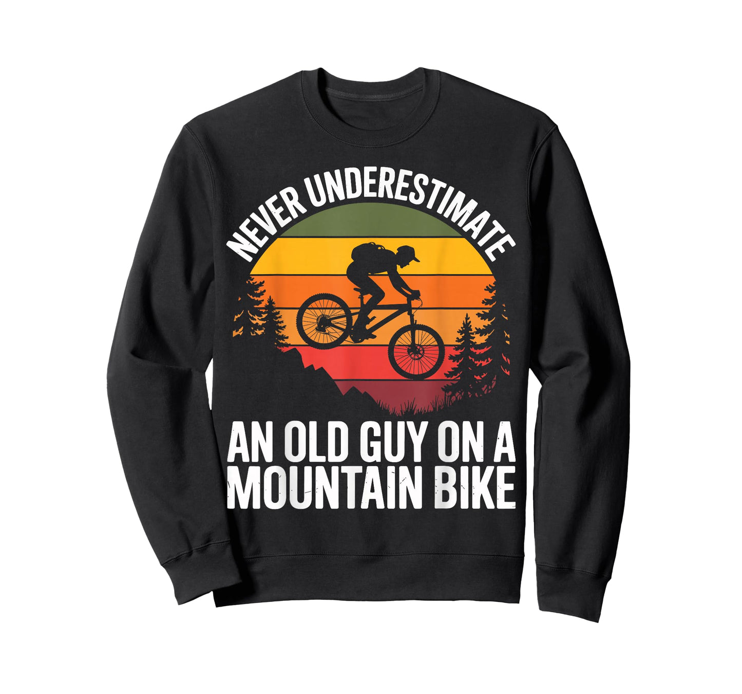 Cycling Bike Never Underestimate Old Guy On A Mountain Bike T-Shirt