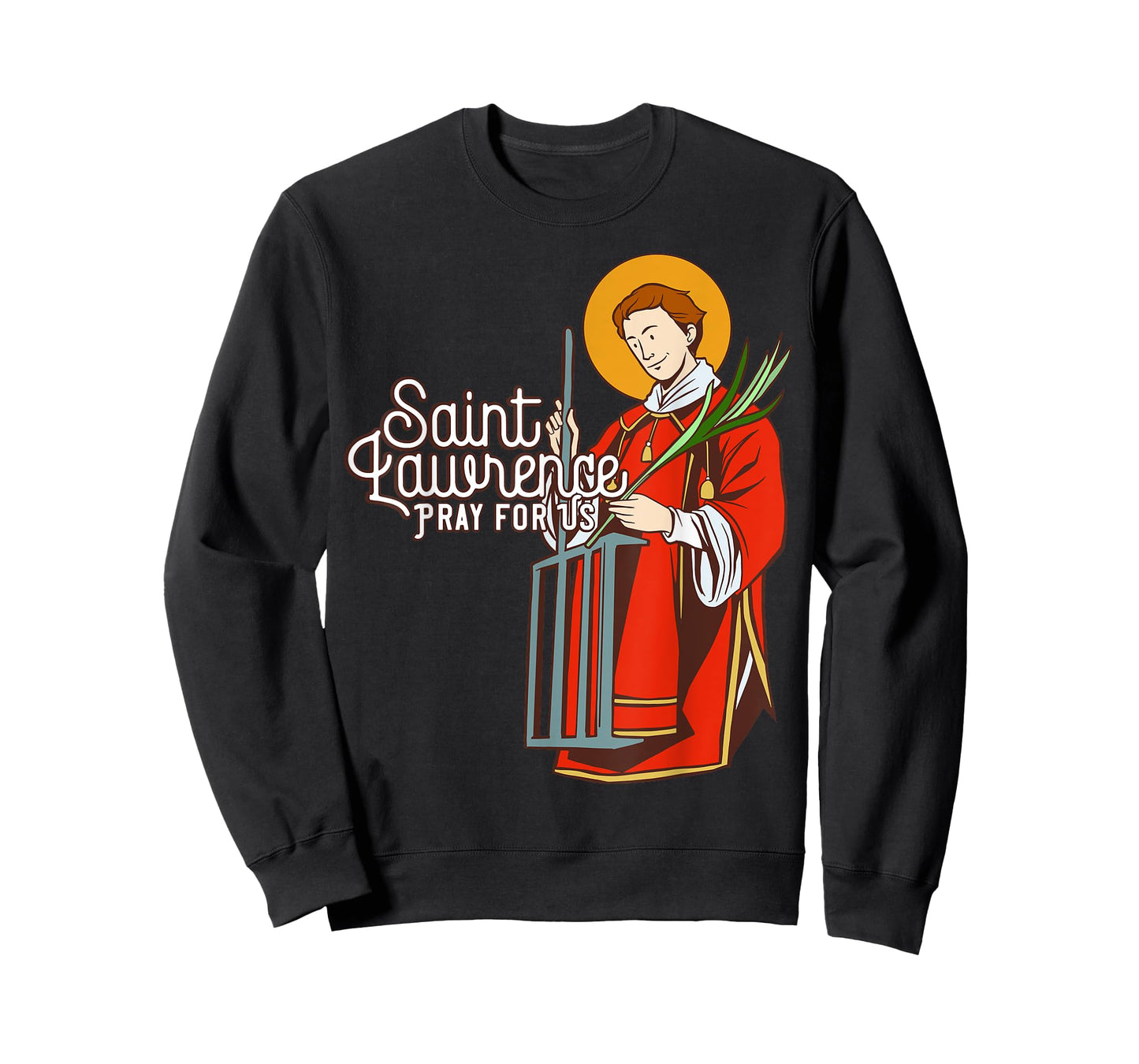 Saint Lawrence Catholic Patron Saint of Cooking T-Shirt