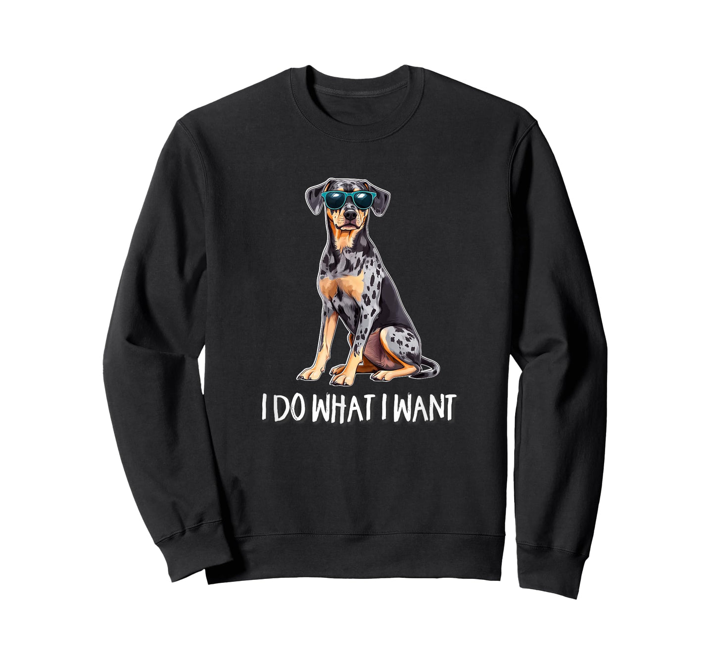 Mens Womens Funny Do What I Want Catahoula Leopard Dog Lover T-Shirt