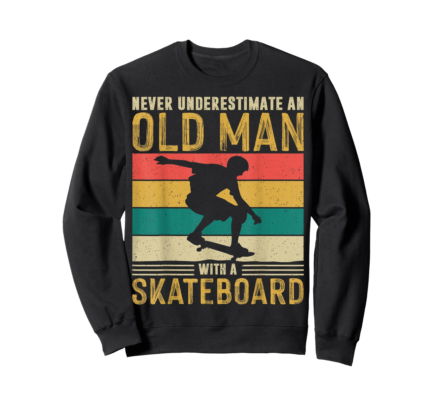 Never Underestimate and old man Skateboard Skateboarder Gift T-Shirt
