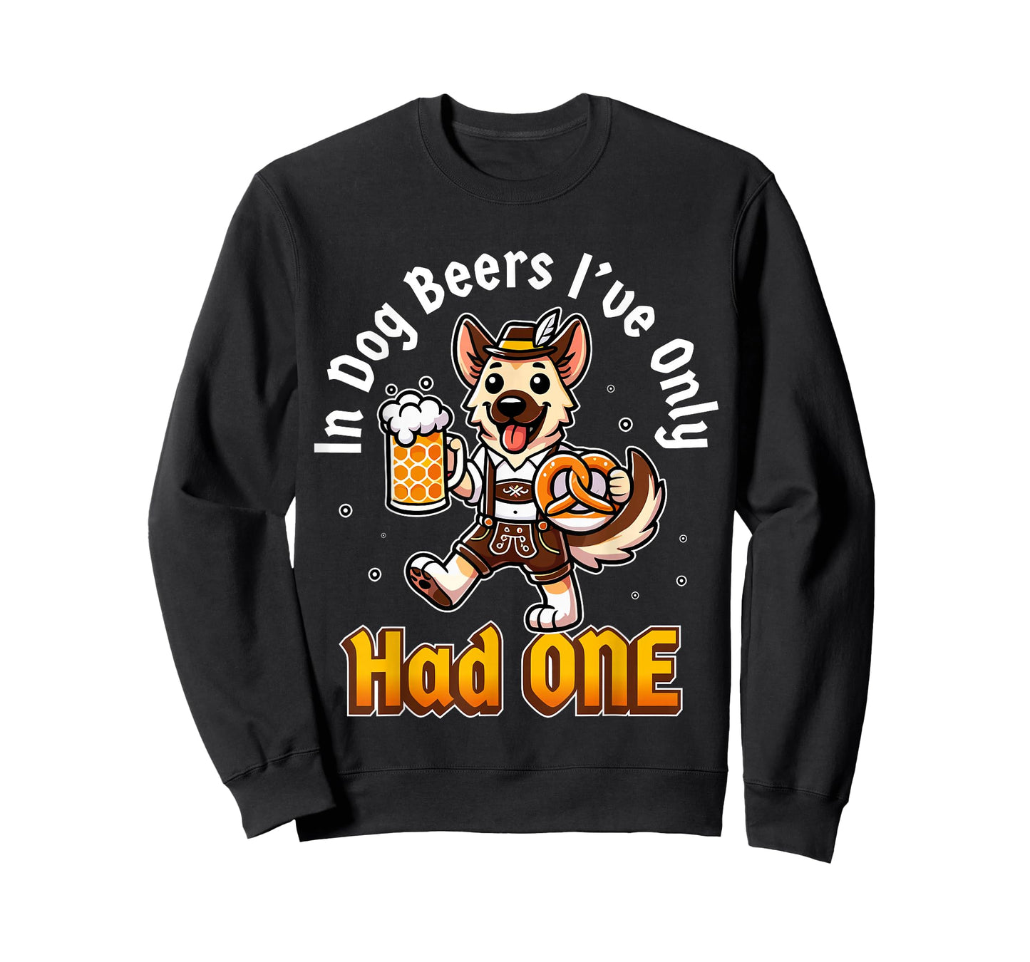 in Dog Beers I've Only Had One Oktoberfest Drinking T-Shirt